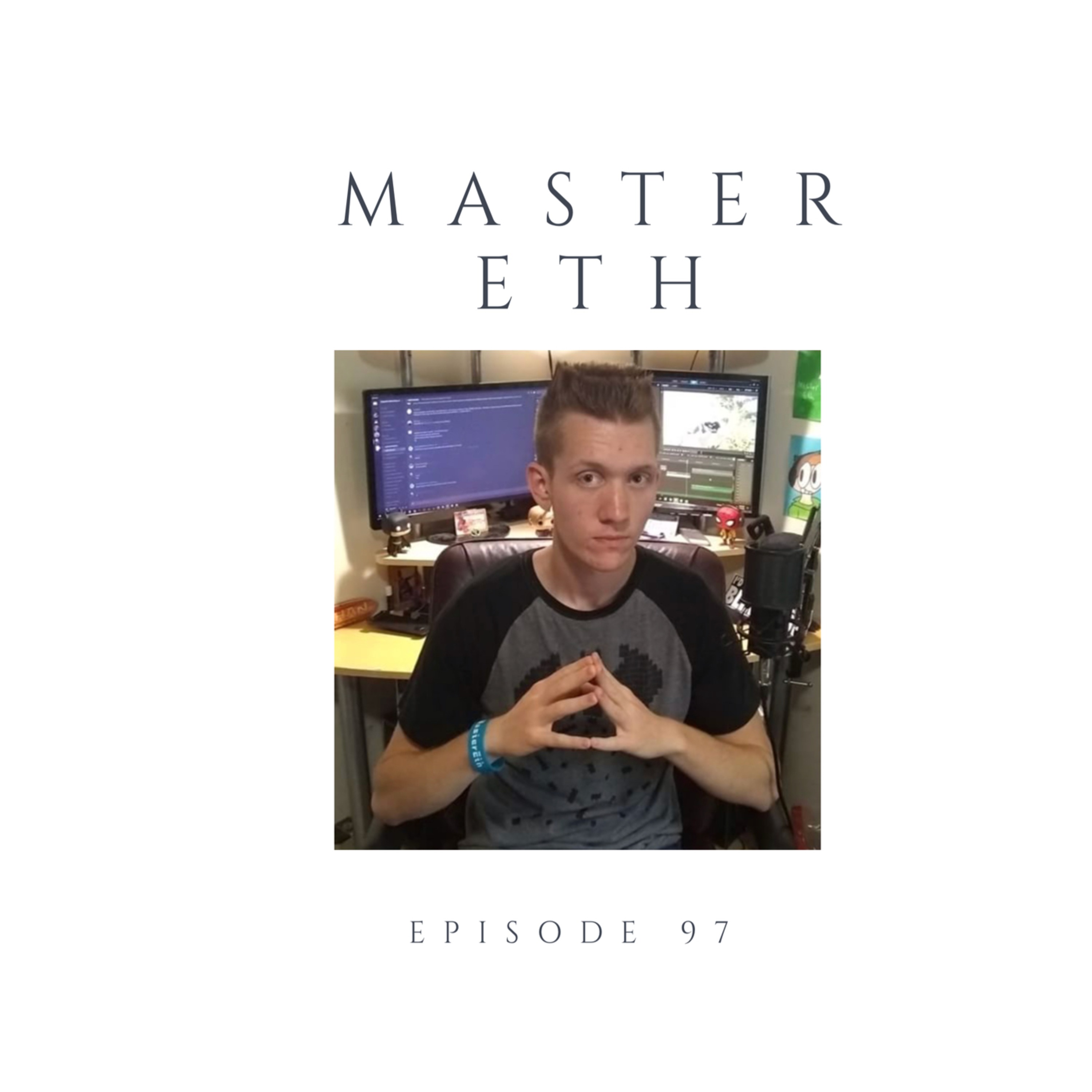 Episode 97 MasterEth