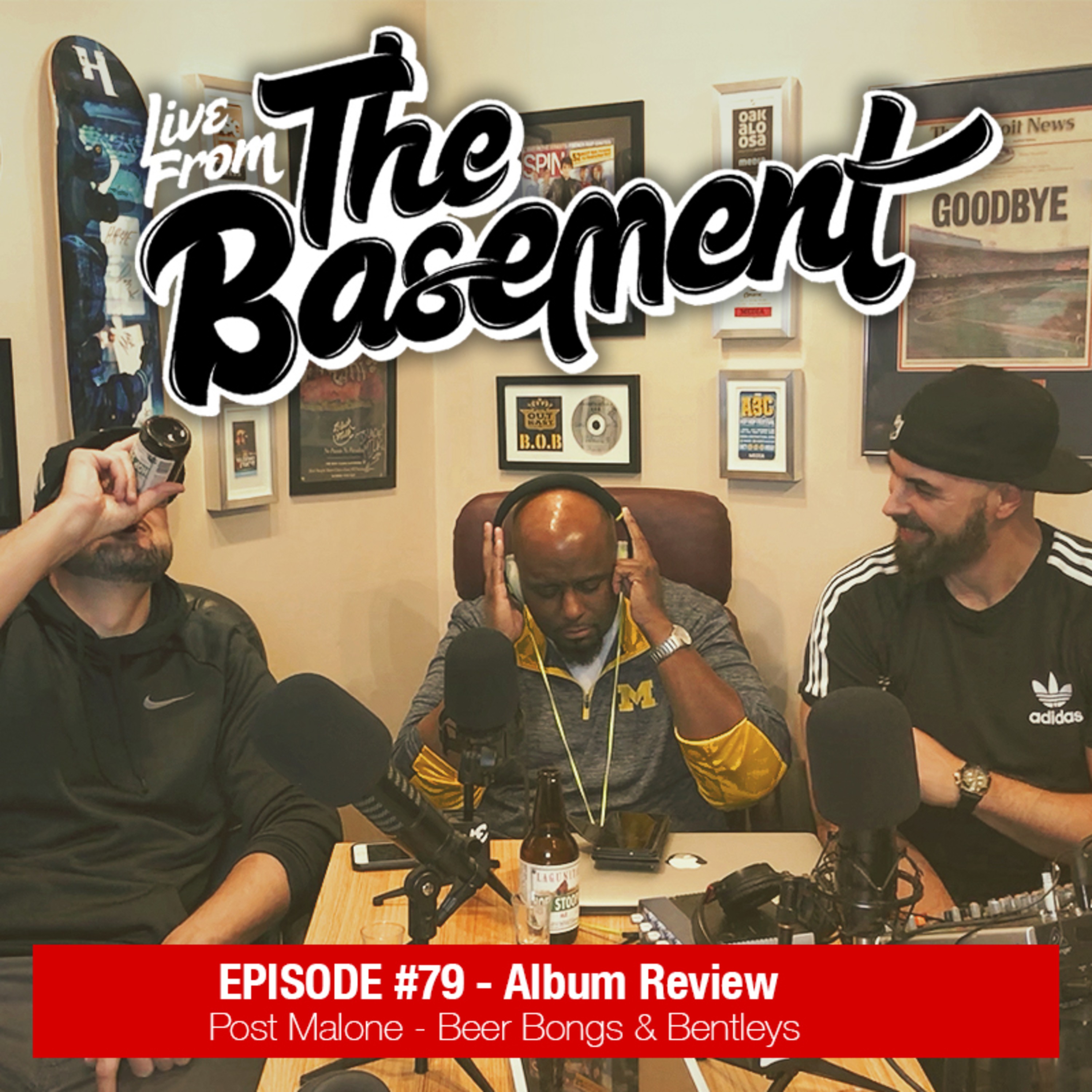 Album Review: Post Malone – Beer Bongs & Bentleys | Episode 79