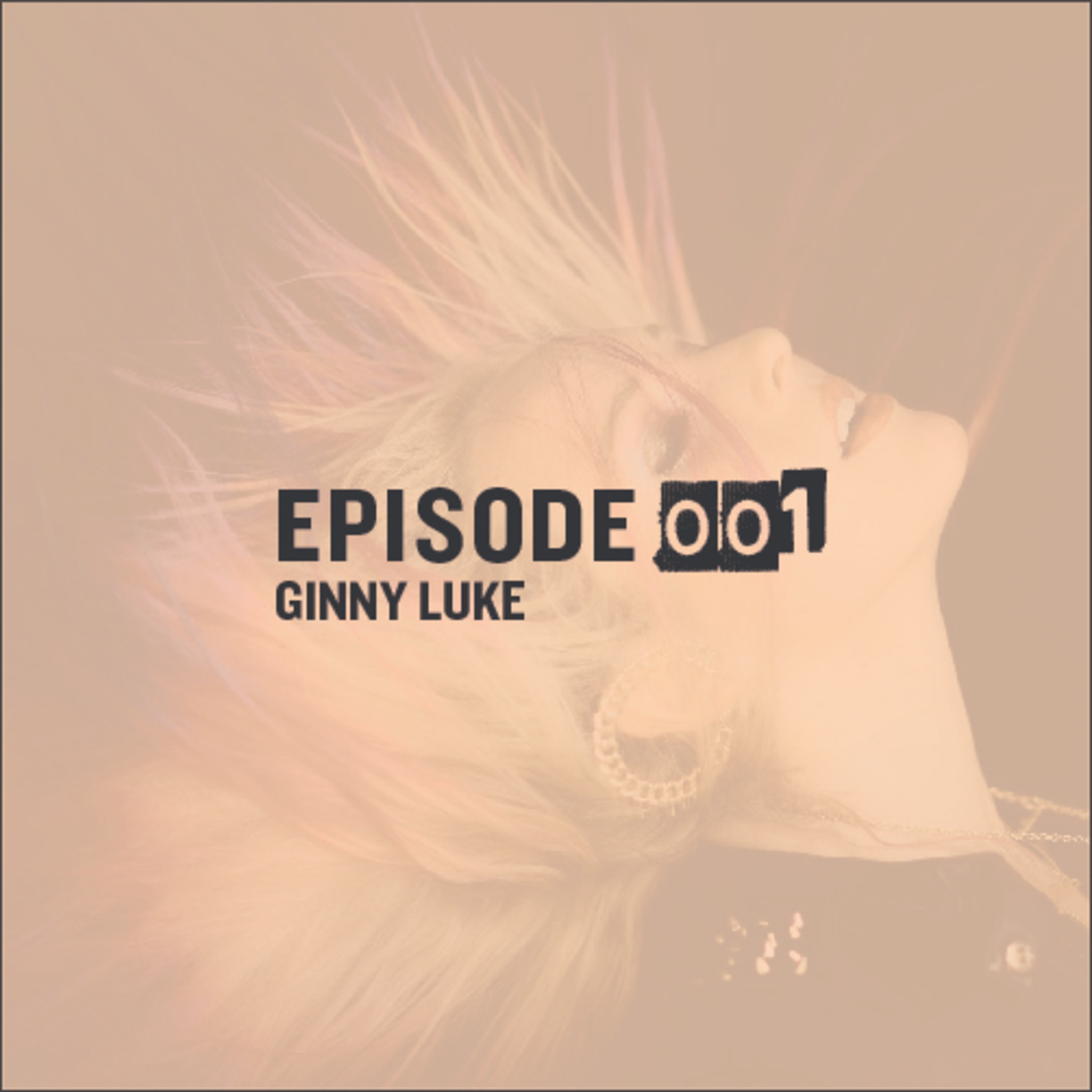 Redefine Rock | 001 | Ginny Luke