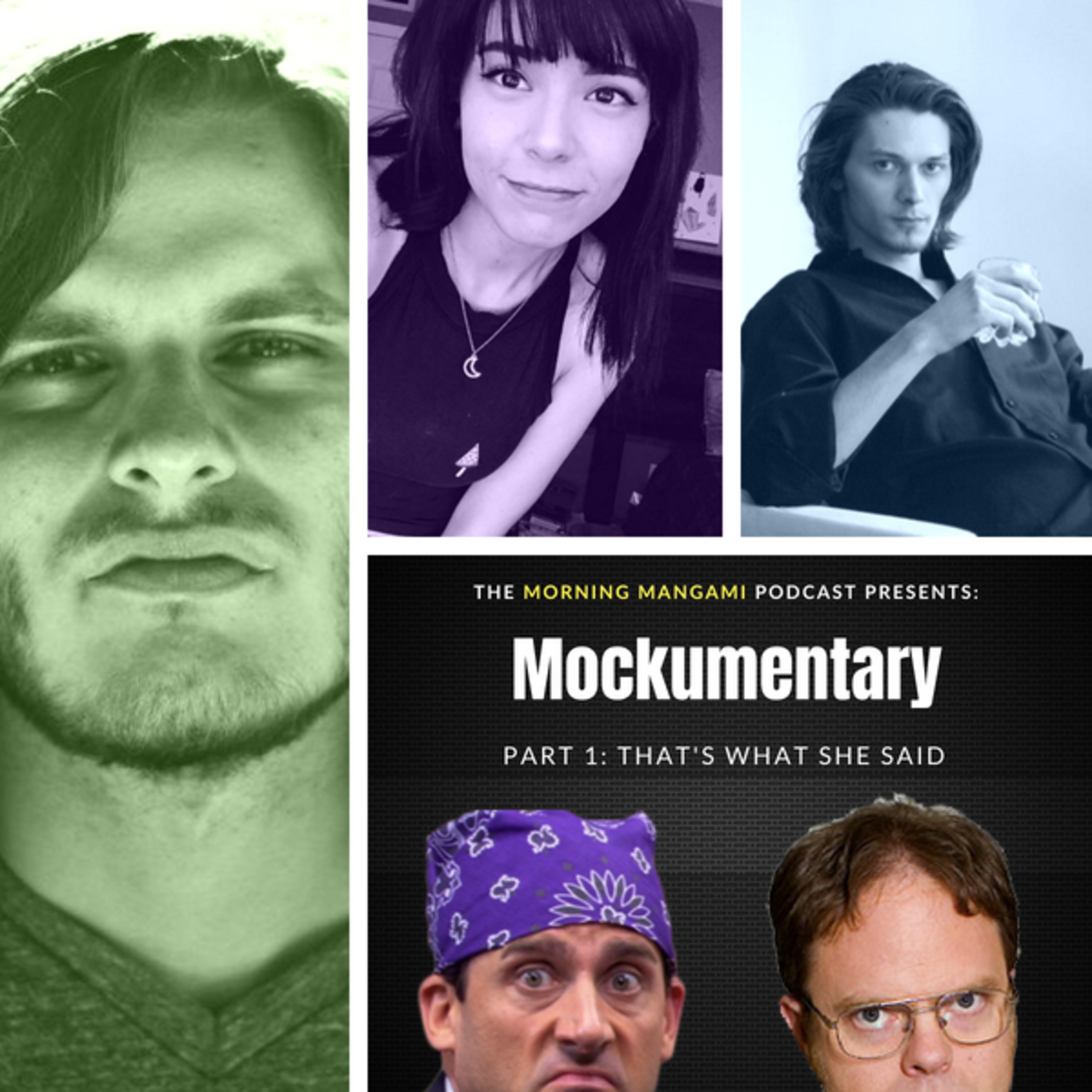 Mockumentary #1 "That's what she said"