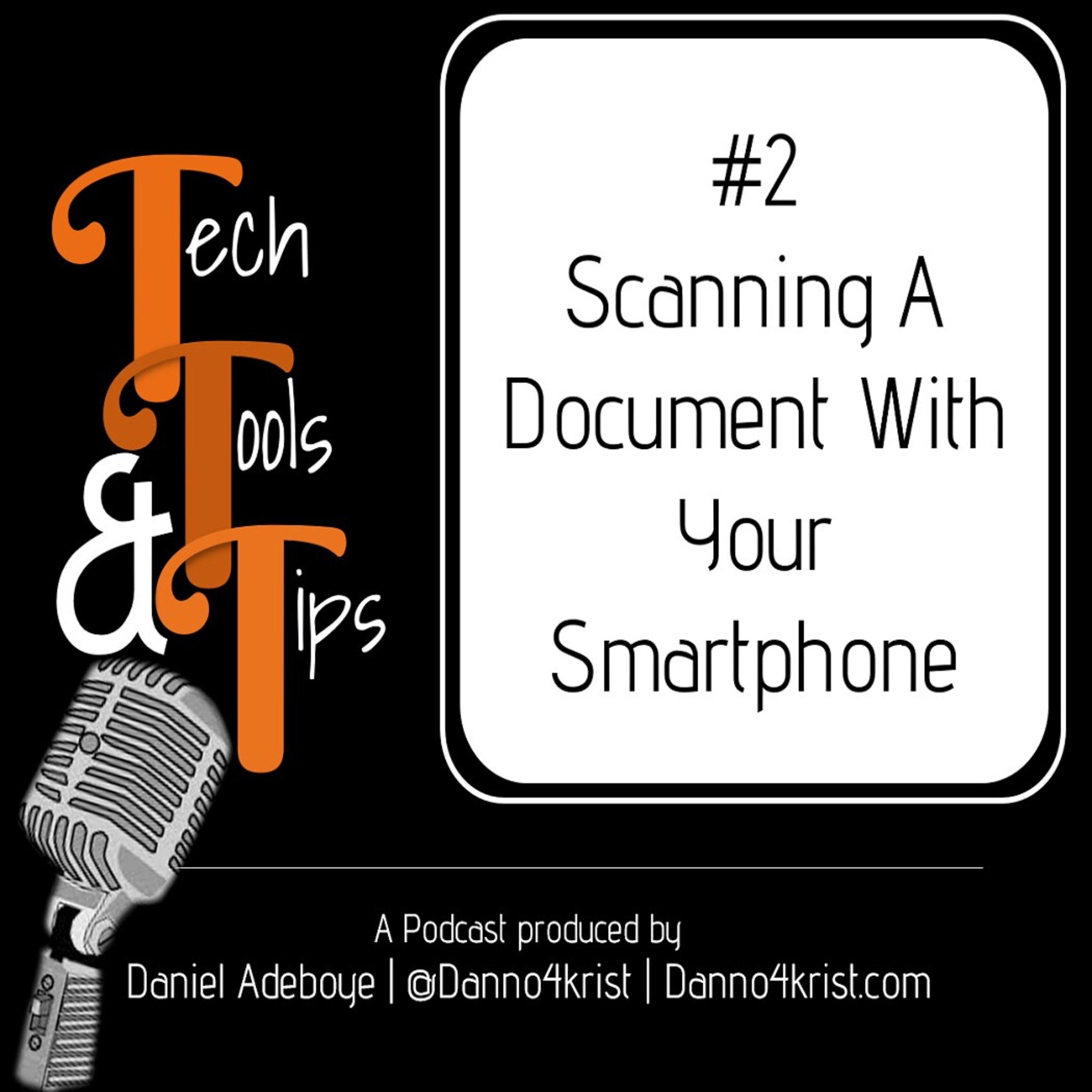 #2 Scanning A Document With Your Smartphone