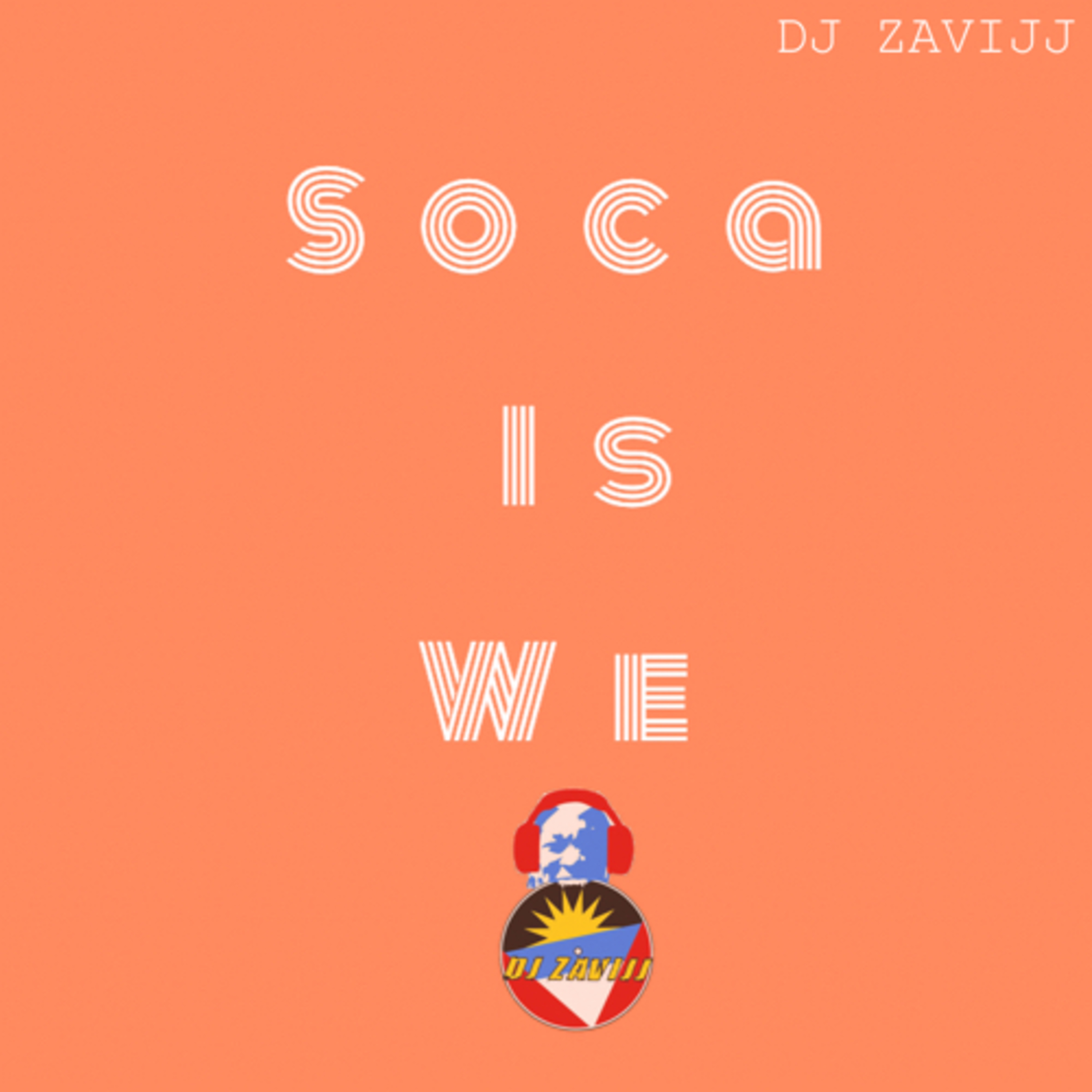 2019 Soca mix (SOCA IS WE)