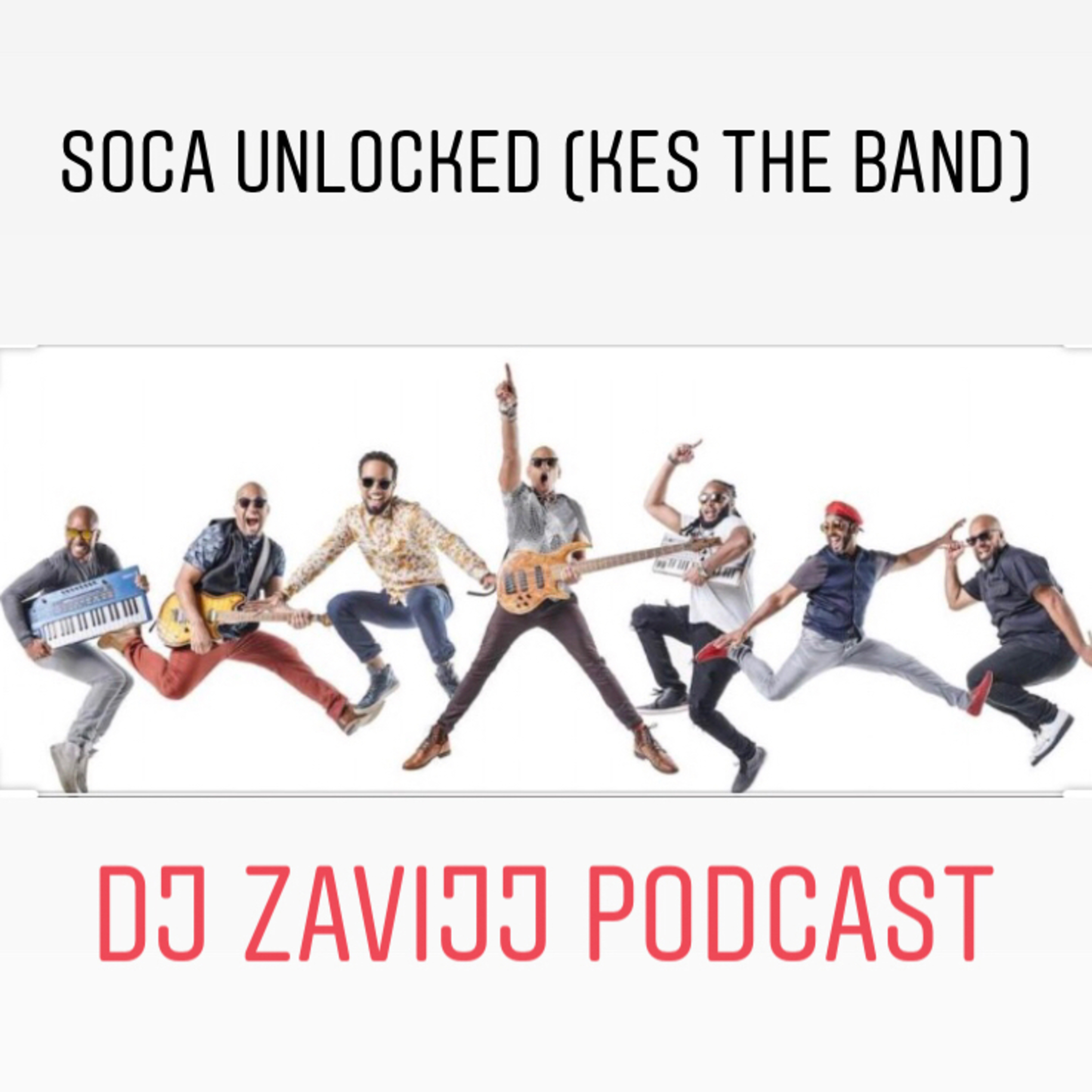 SOCA UNLOCKED (KES The Band)