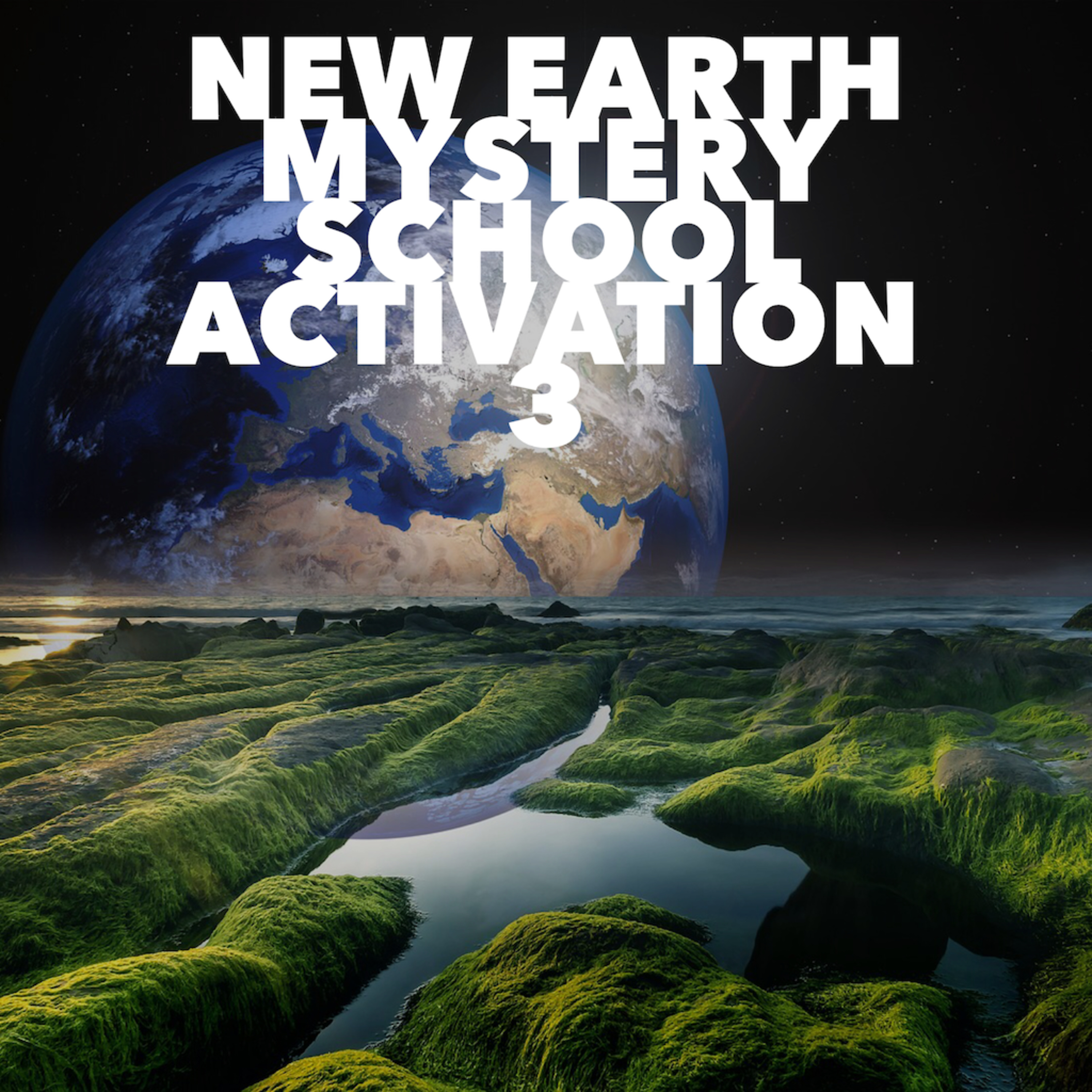 The New Earth Mystery School Activation 3 With Light Language