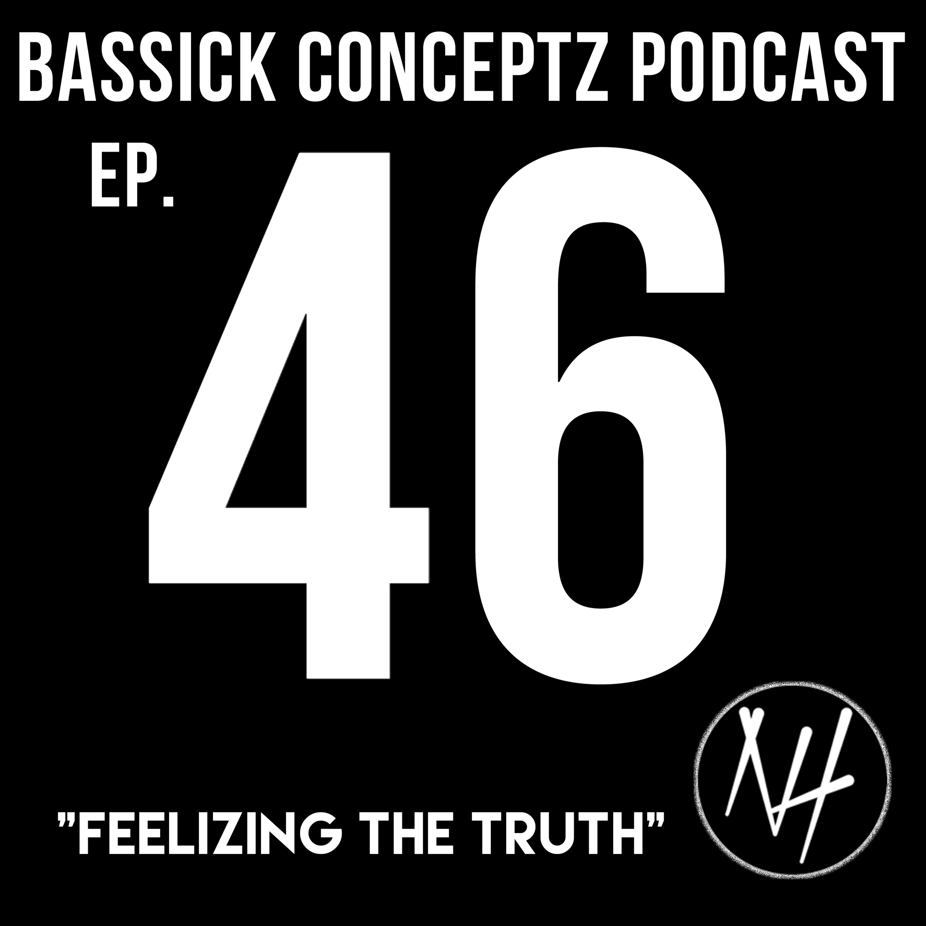 Ep. 46 "Feelizing the Truth" - Meditate like a Ninja | The Numbers Game & The Social Media Bubble