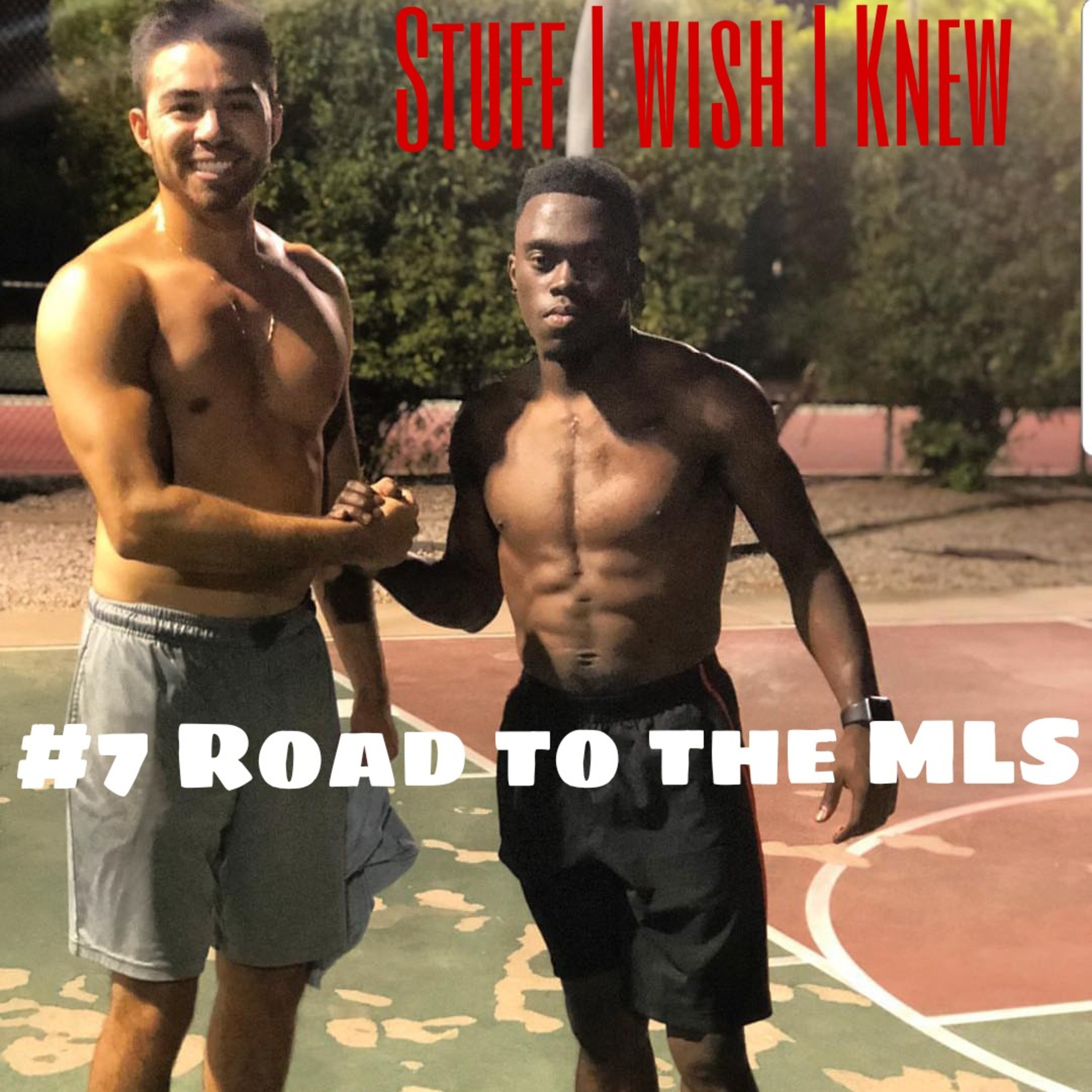 #7 Road to the MLS