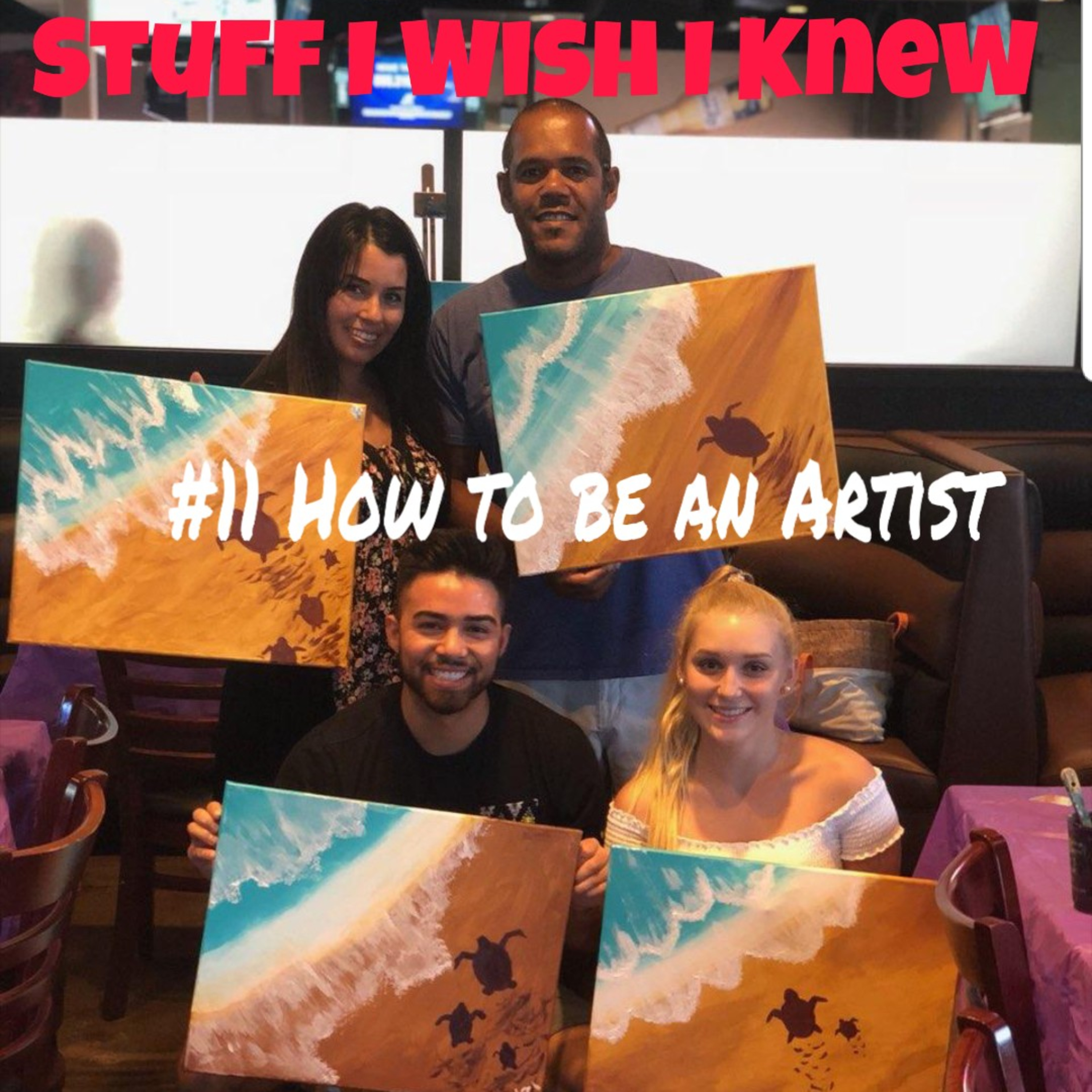#11 Life of an Artist