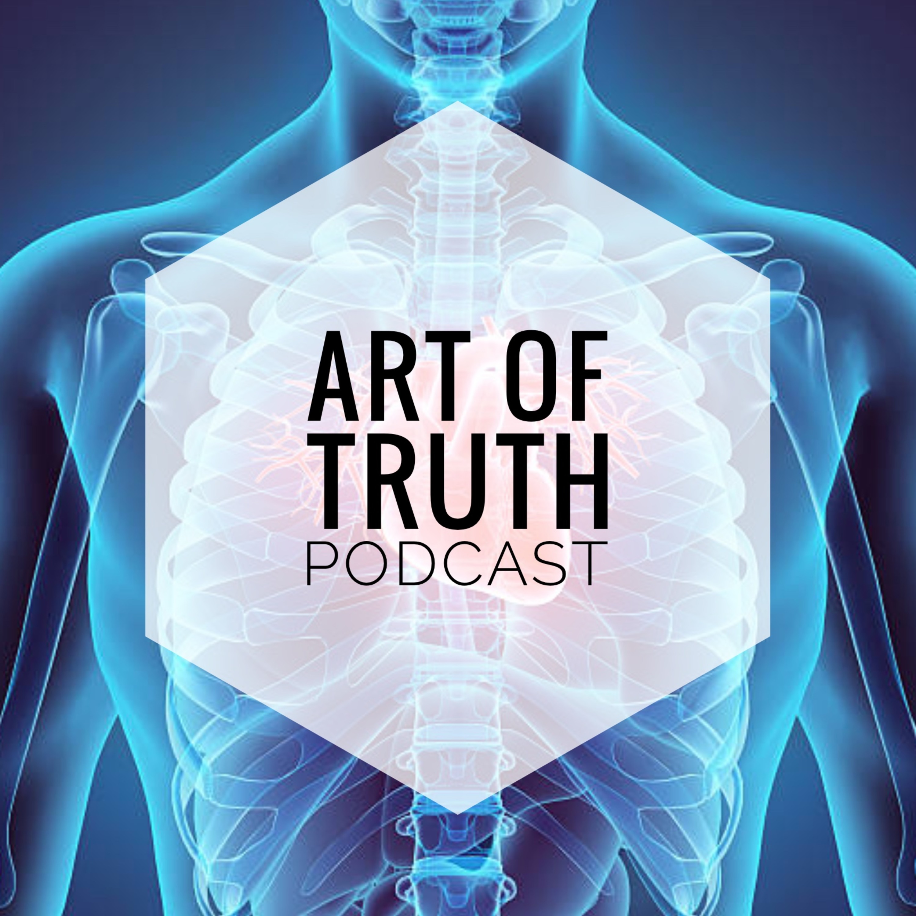 Art of Truth Podcast