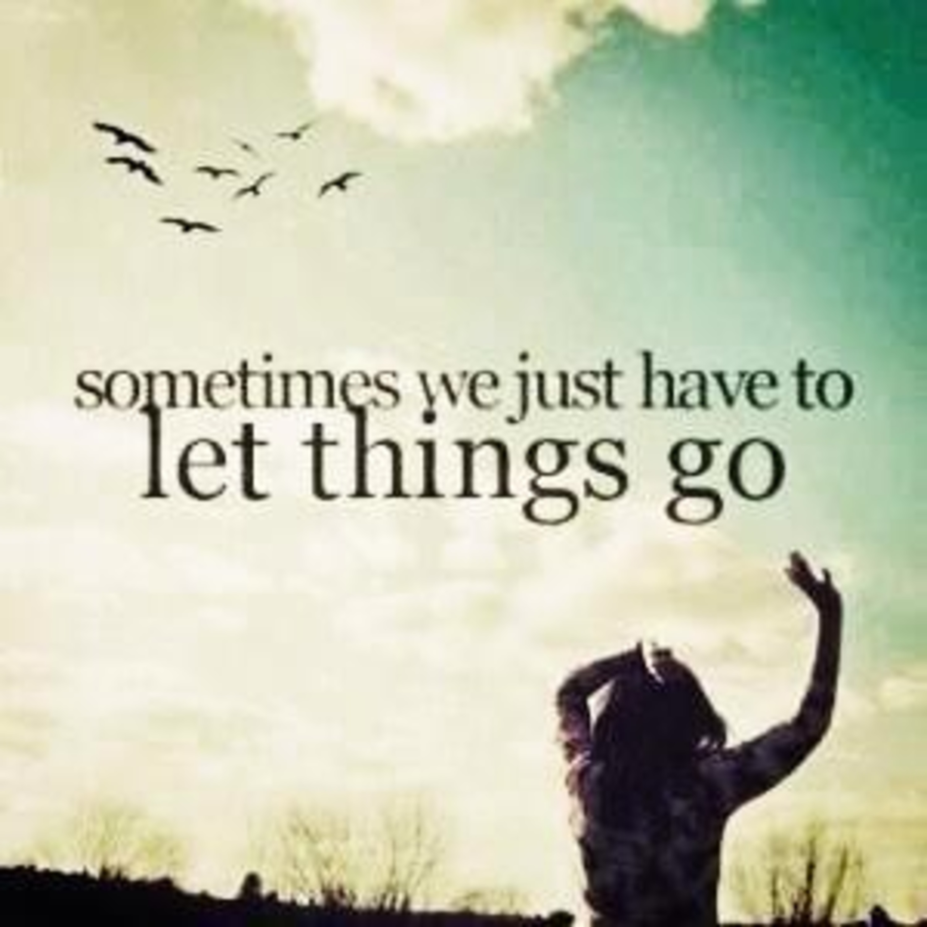 How to Let Go of Your Past