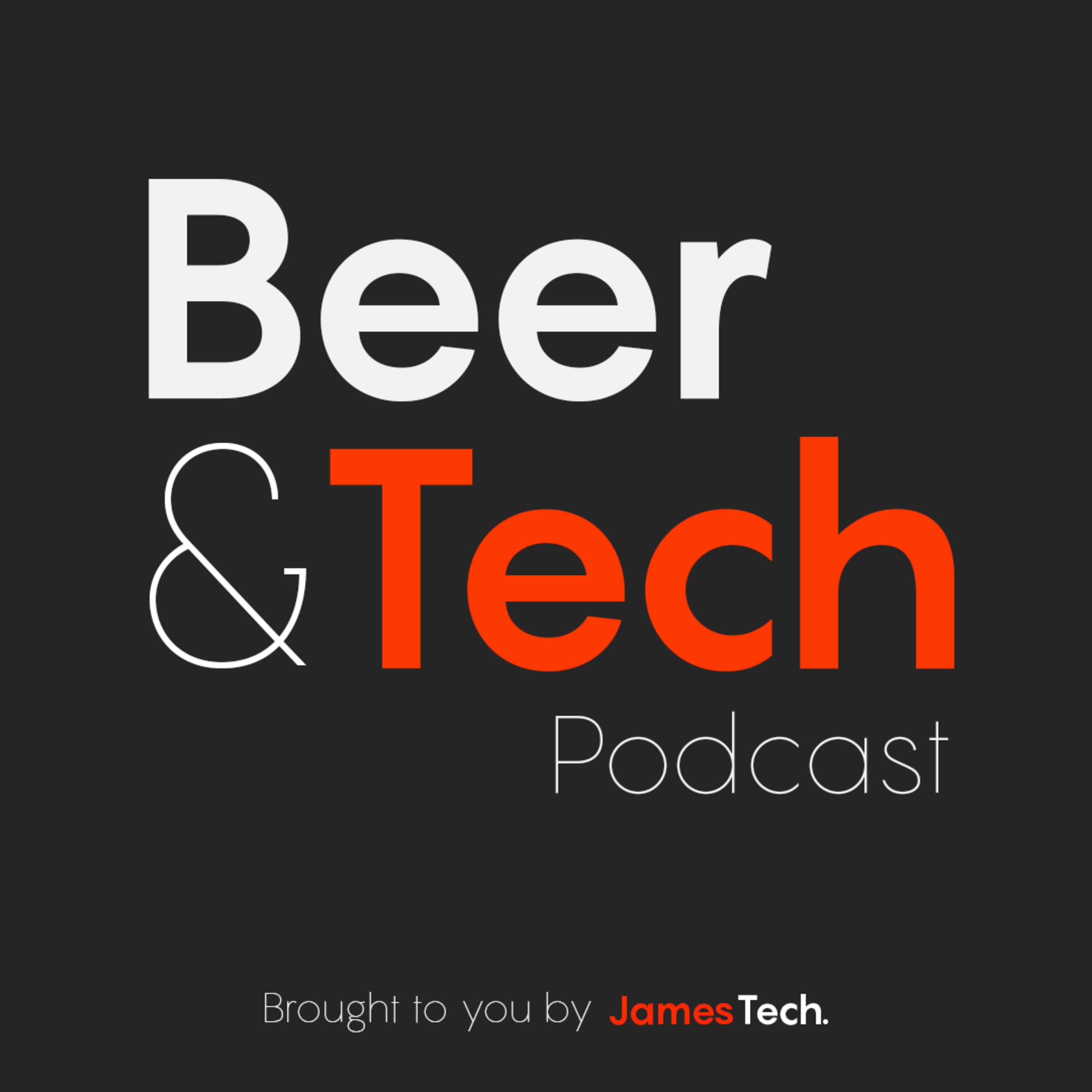 Best tech & switching fully to Apple | Beer & Tech Podcast 1