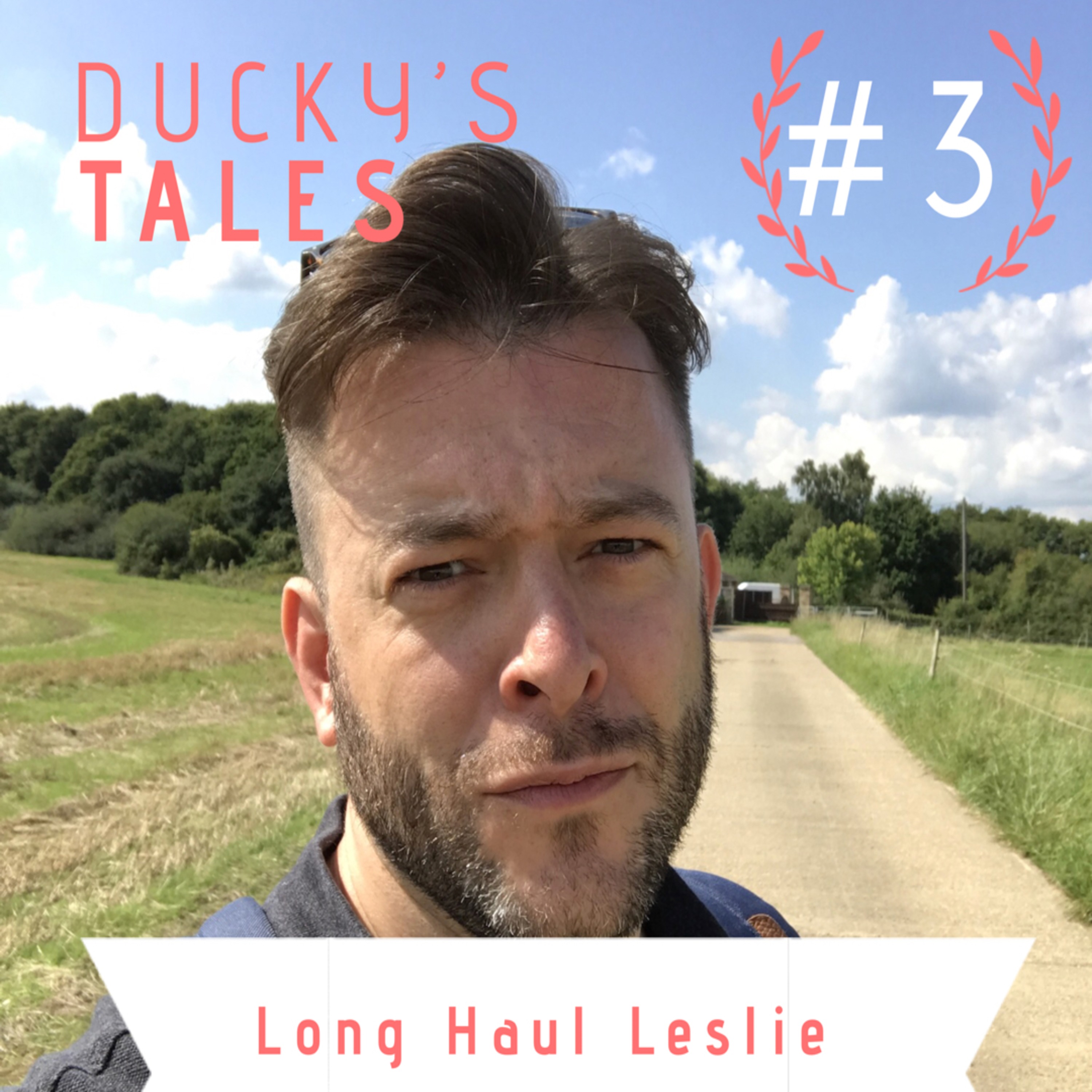 Episode 3: Long Haul Leslie