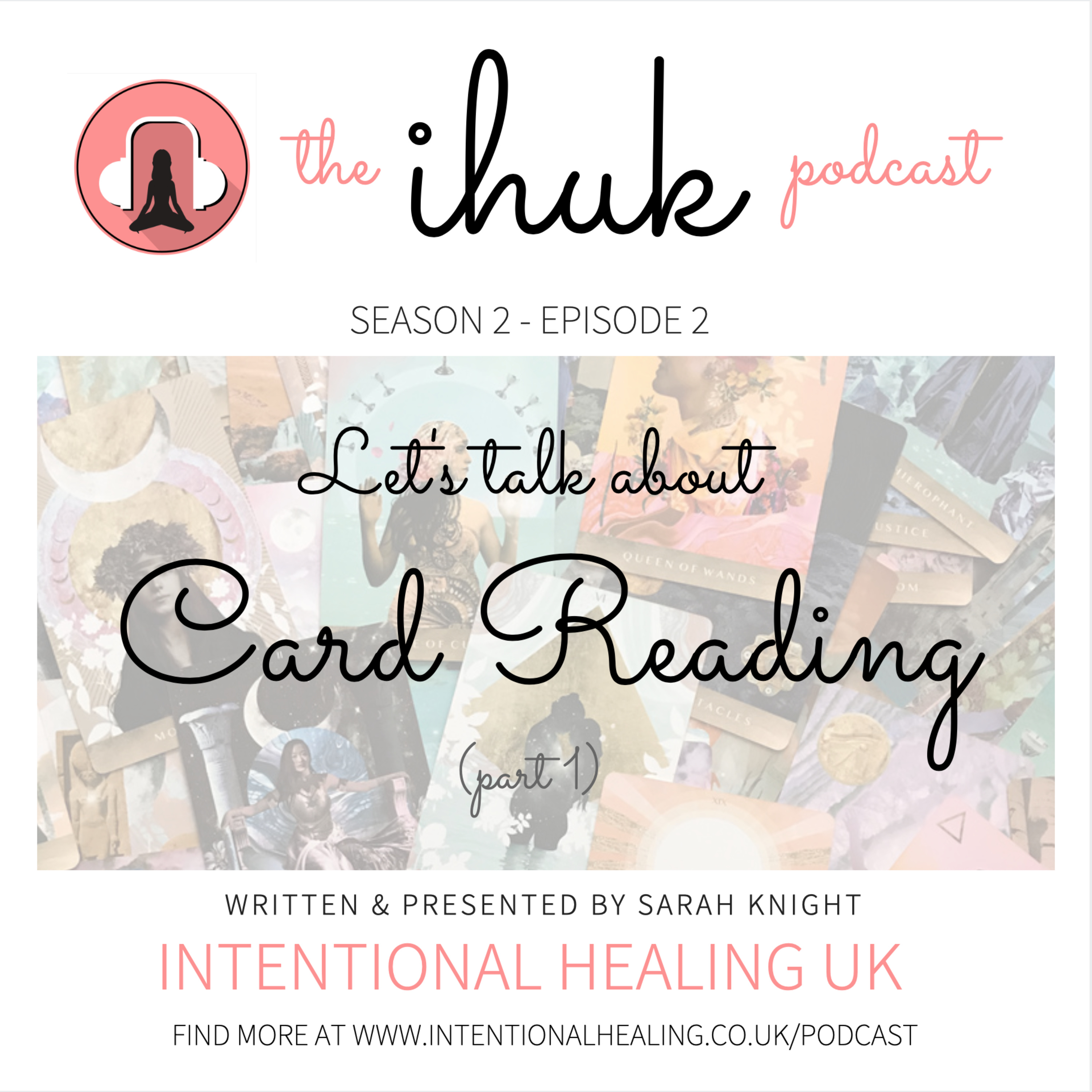 S2/Ep 02 - Let's Talk About Card Reading (part 1)