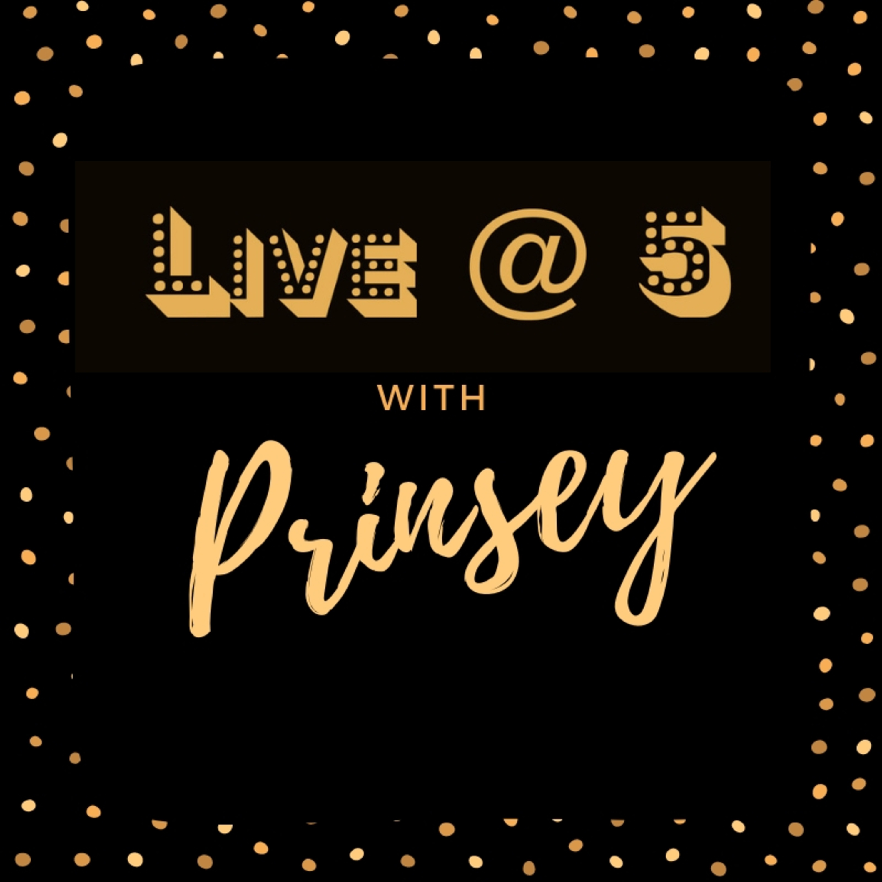 LIVE AT 5 NYE with Prinsey