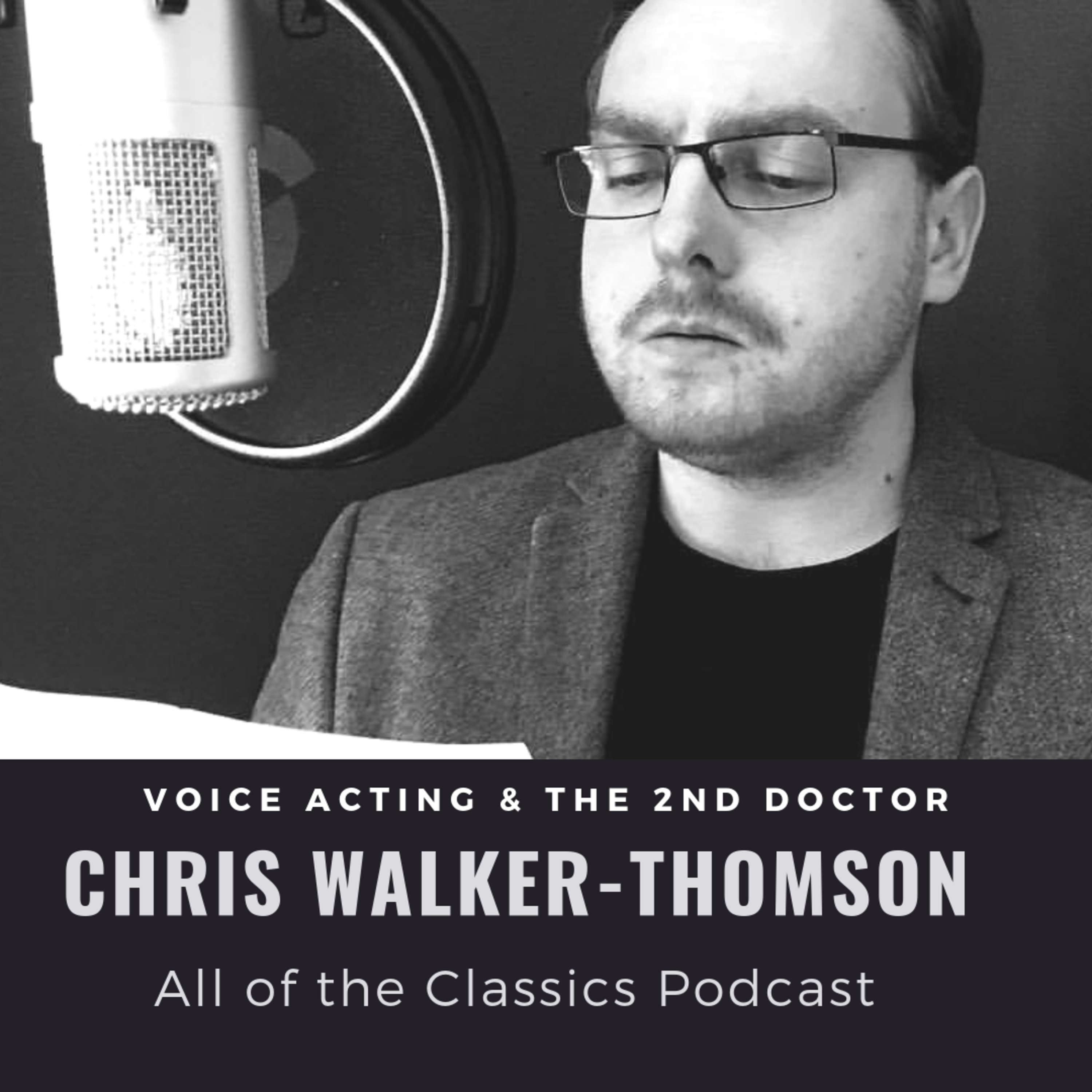 Chris Walker-Thomson: 2nd Doctor