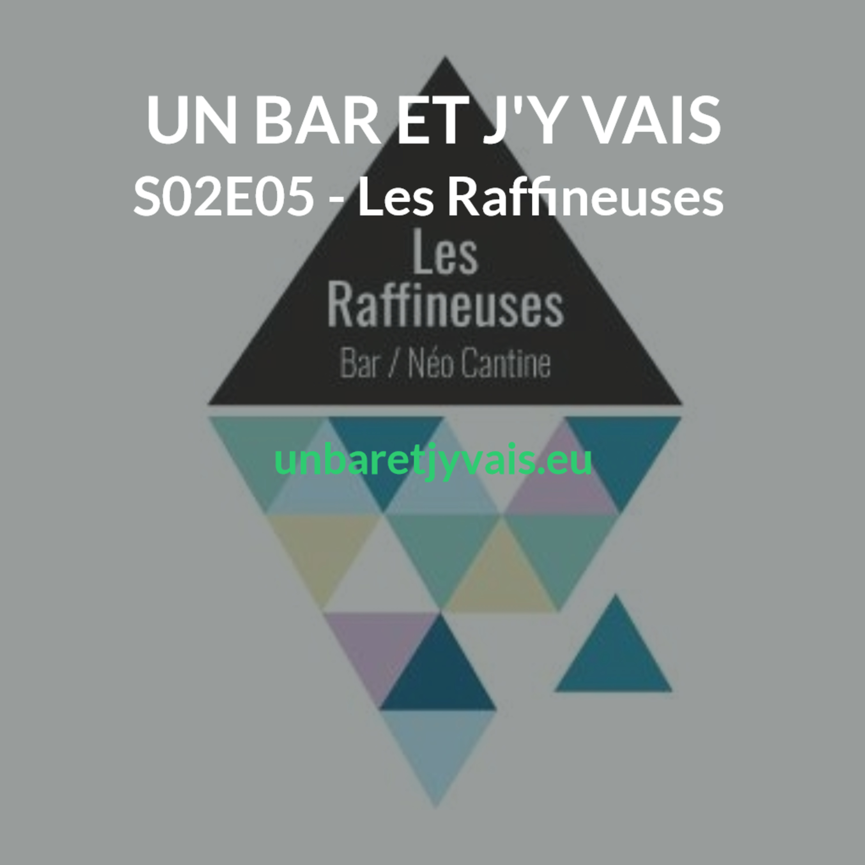 S02E05 - Les Raffineuses (bar à tapas)
