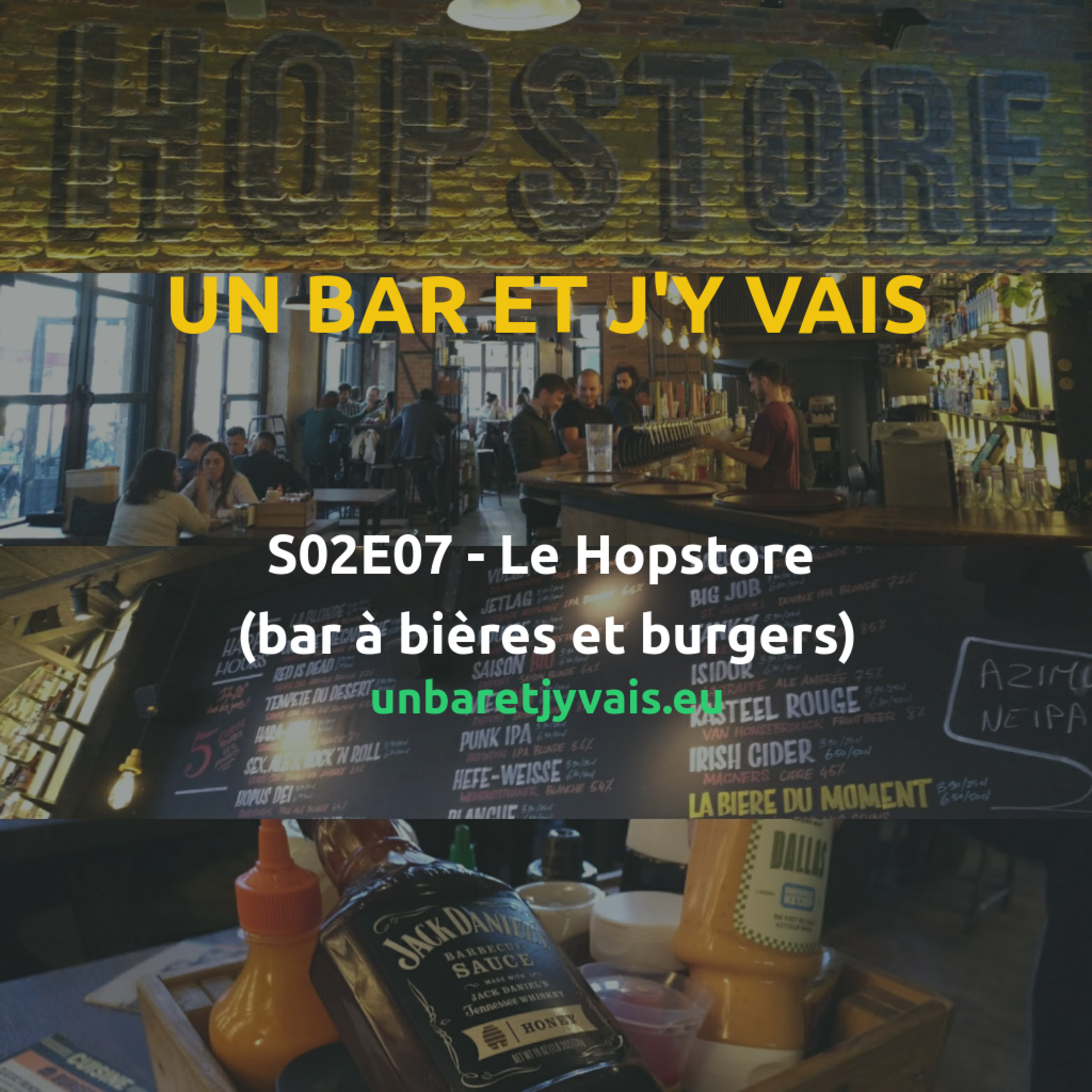 S02E07 - Le Hopstore (bar à bières et burgers)