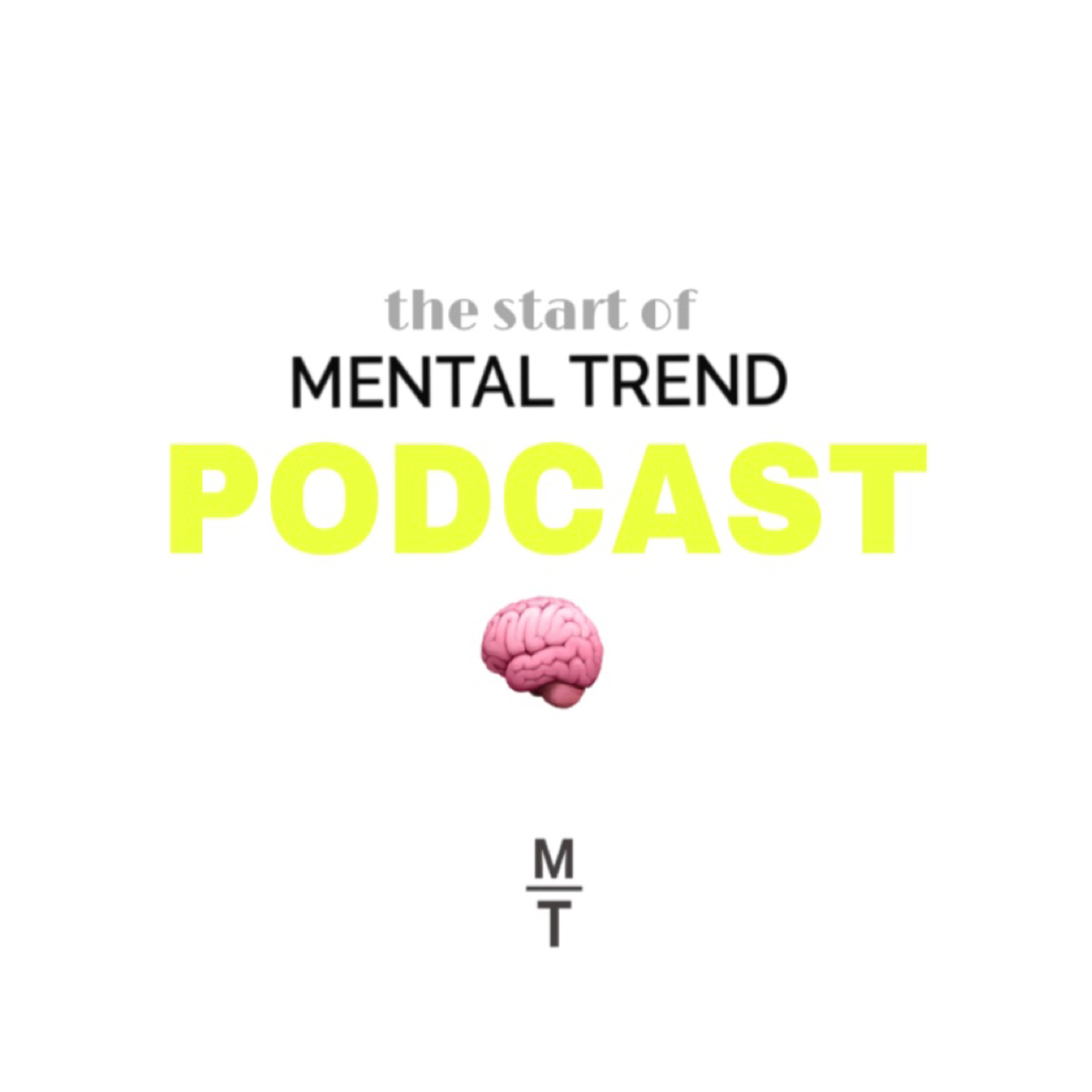 INTRO to MENTALTREND