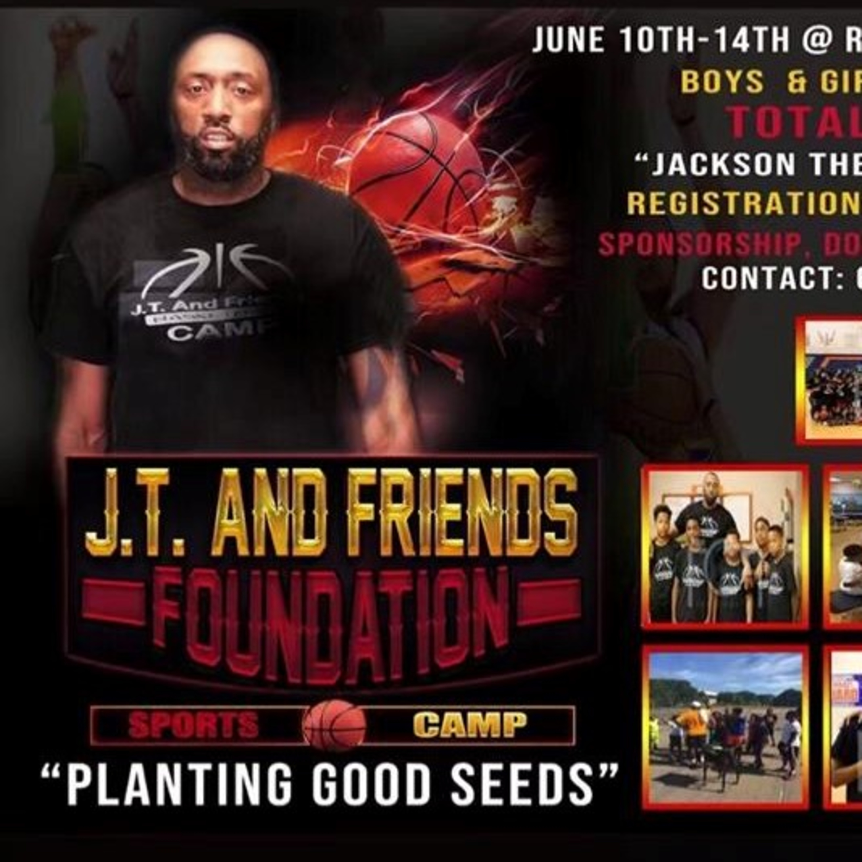 JT & Friends Foundation Sports Camp "Planting Good Seeds" * MEGA-BLAST *