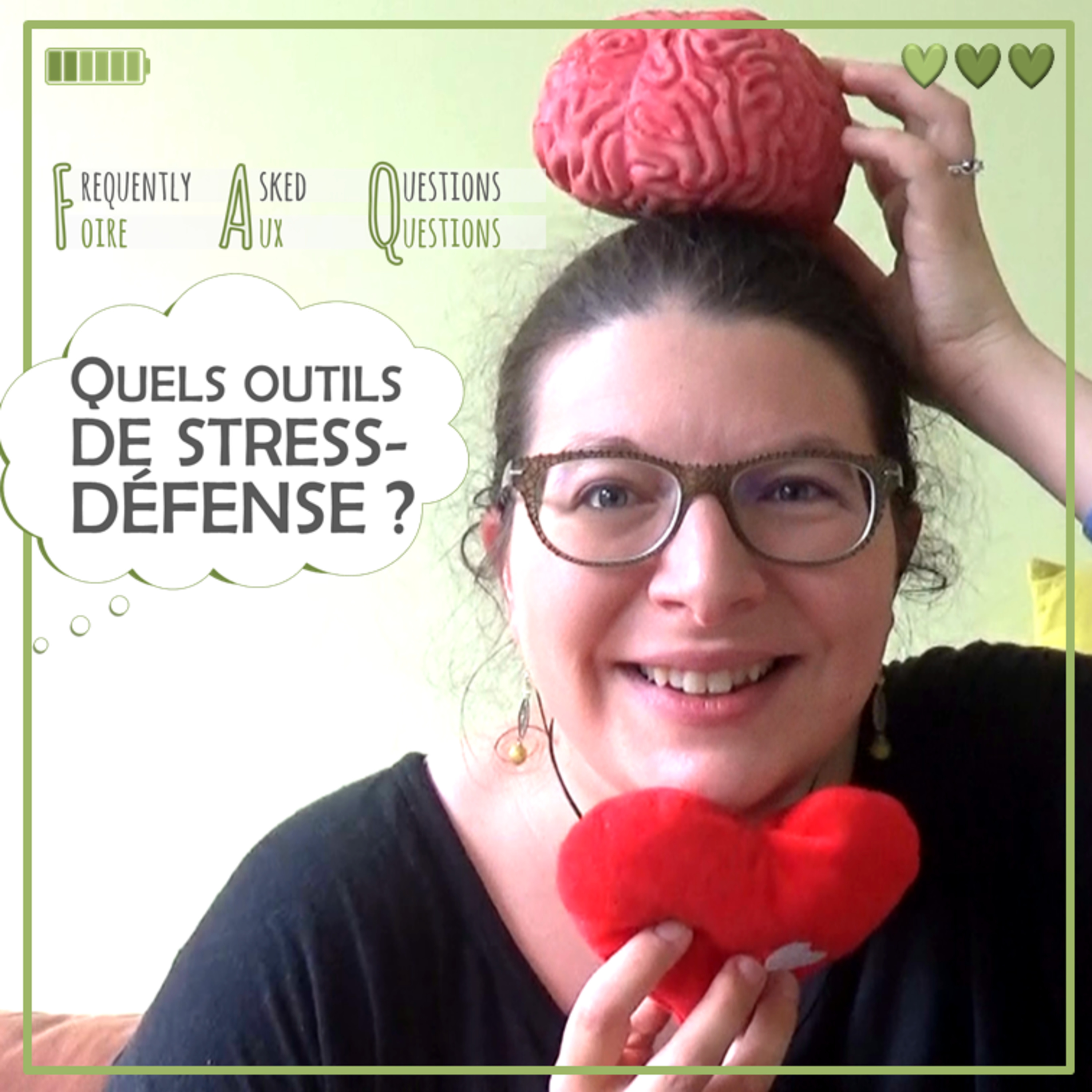 FAQ10 Quels outils de stress-défense ? Ma trilogie