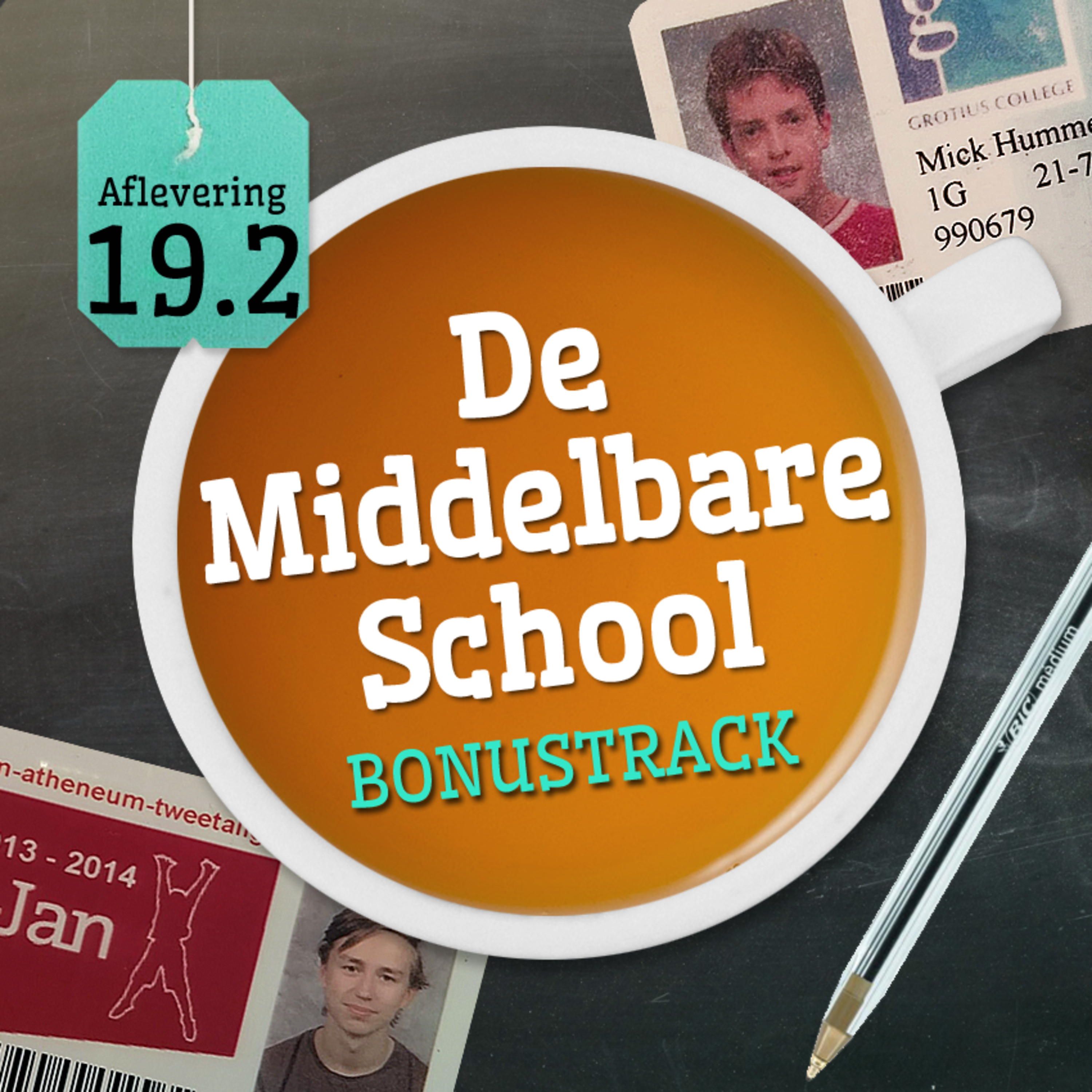 Aflevering 19.2: De Middelbare School - Bonustrack Aflevering 19.2: De Middelbare School - Bonustrack