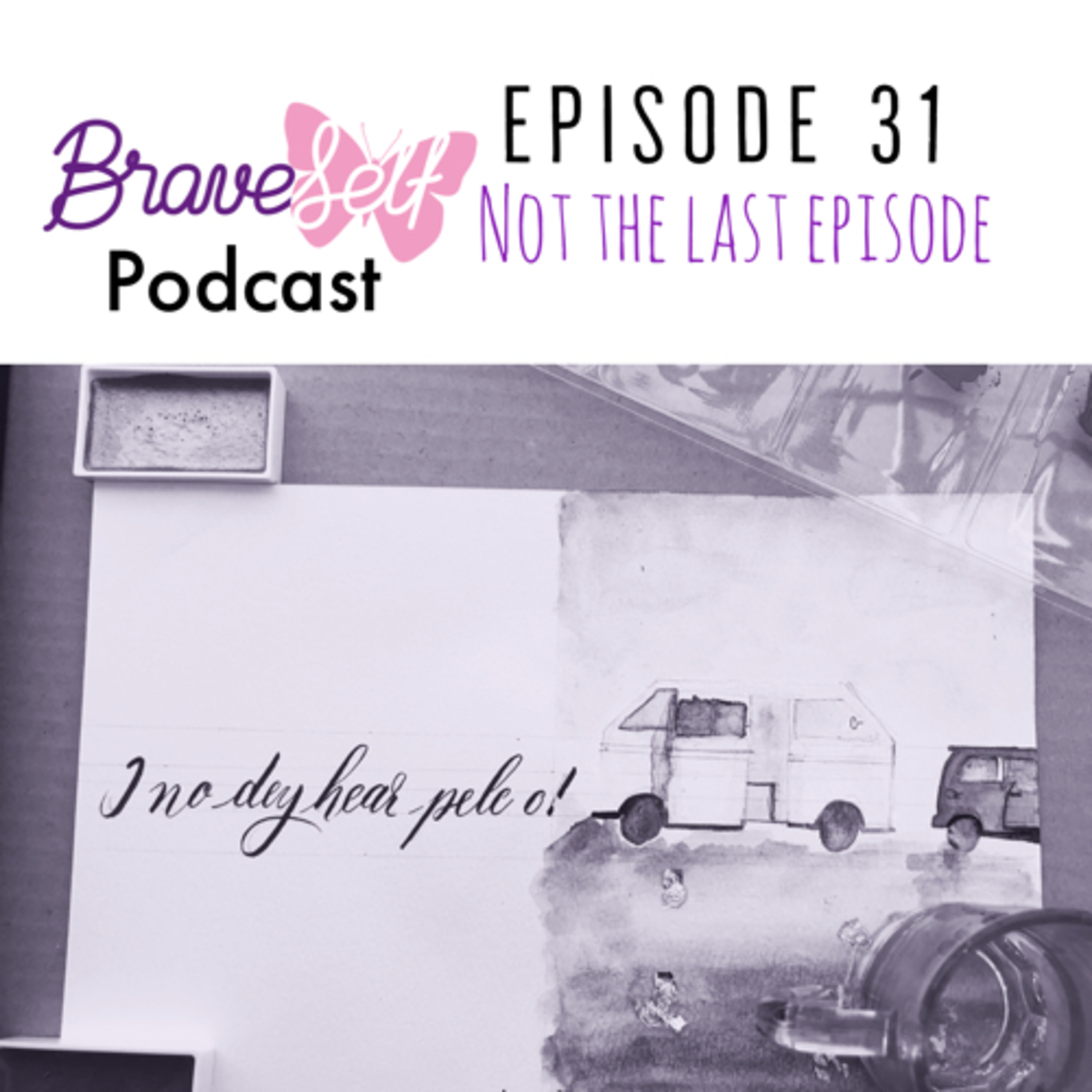 Episode 31 - It’s been a long minute