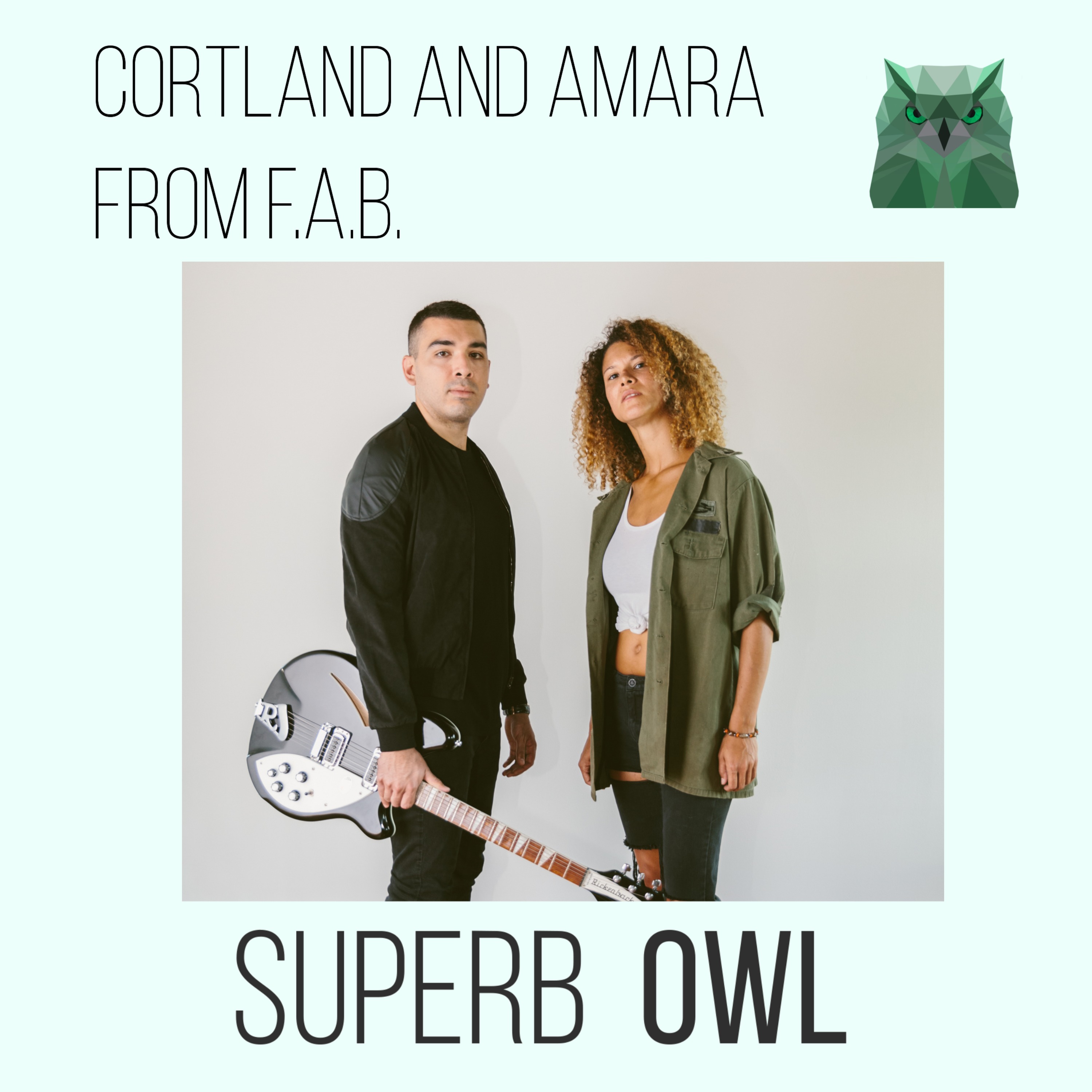 Episode 6 : Cortland and Amara from F.A.B.