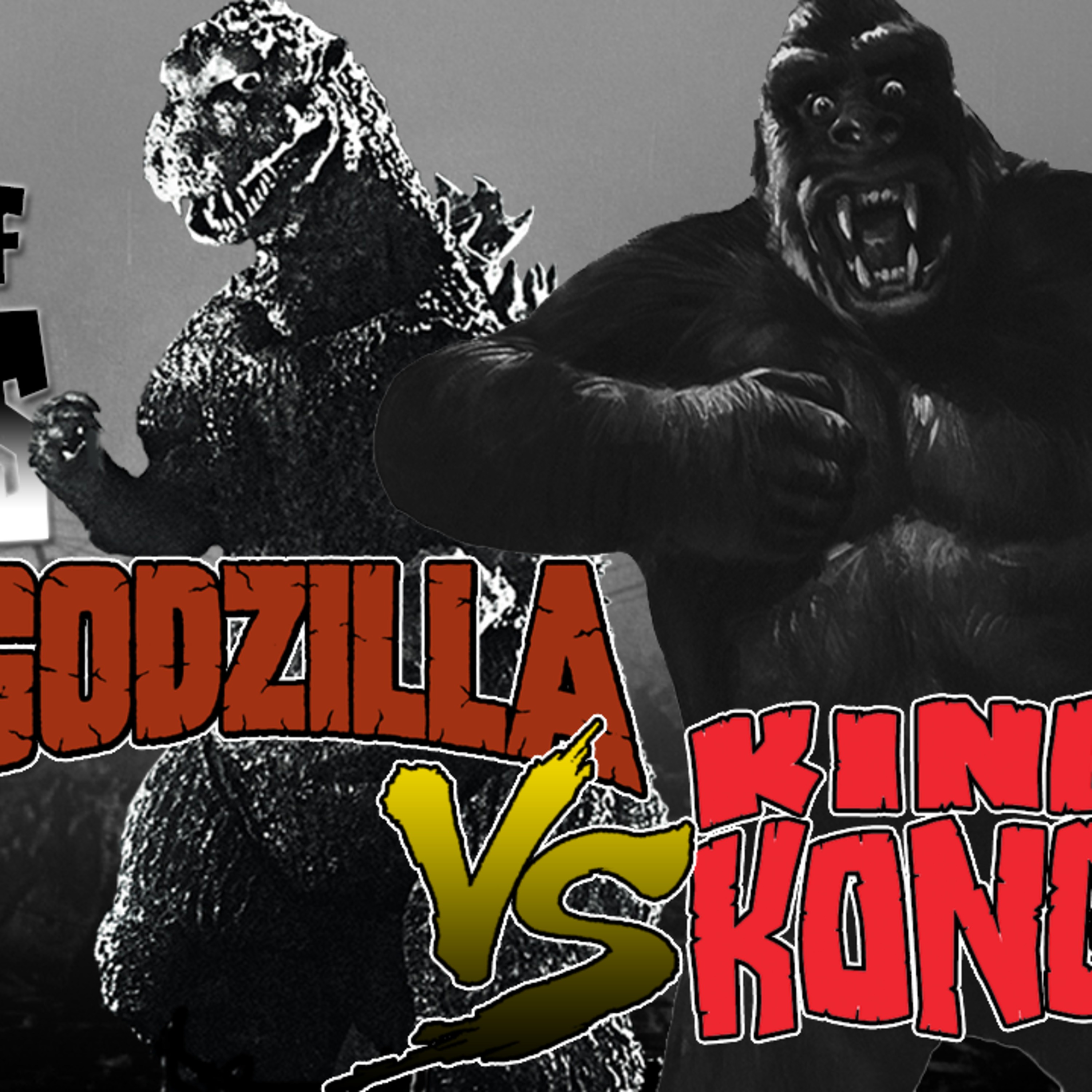 BEST OF THE FIRSTS, Ep3: Godzilla vs King Kong