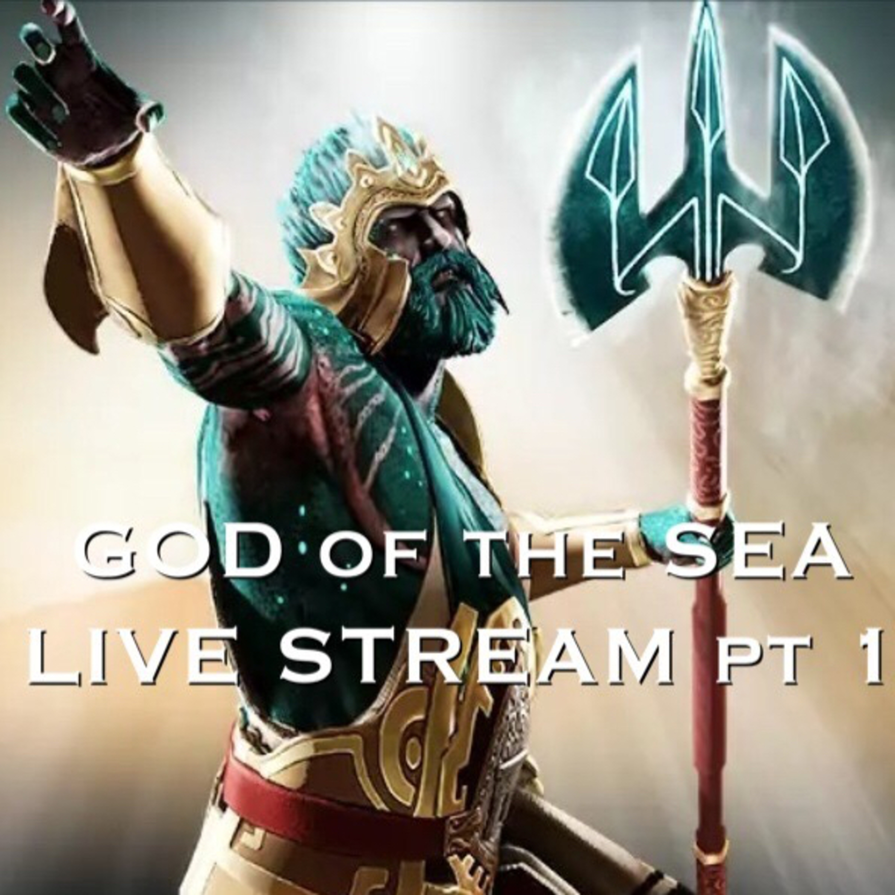 God of the Sea Live Stream part 1