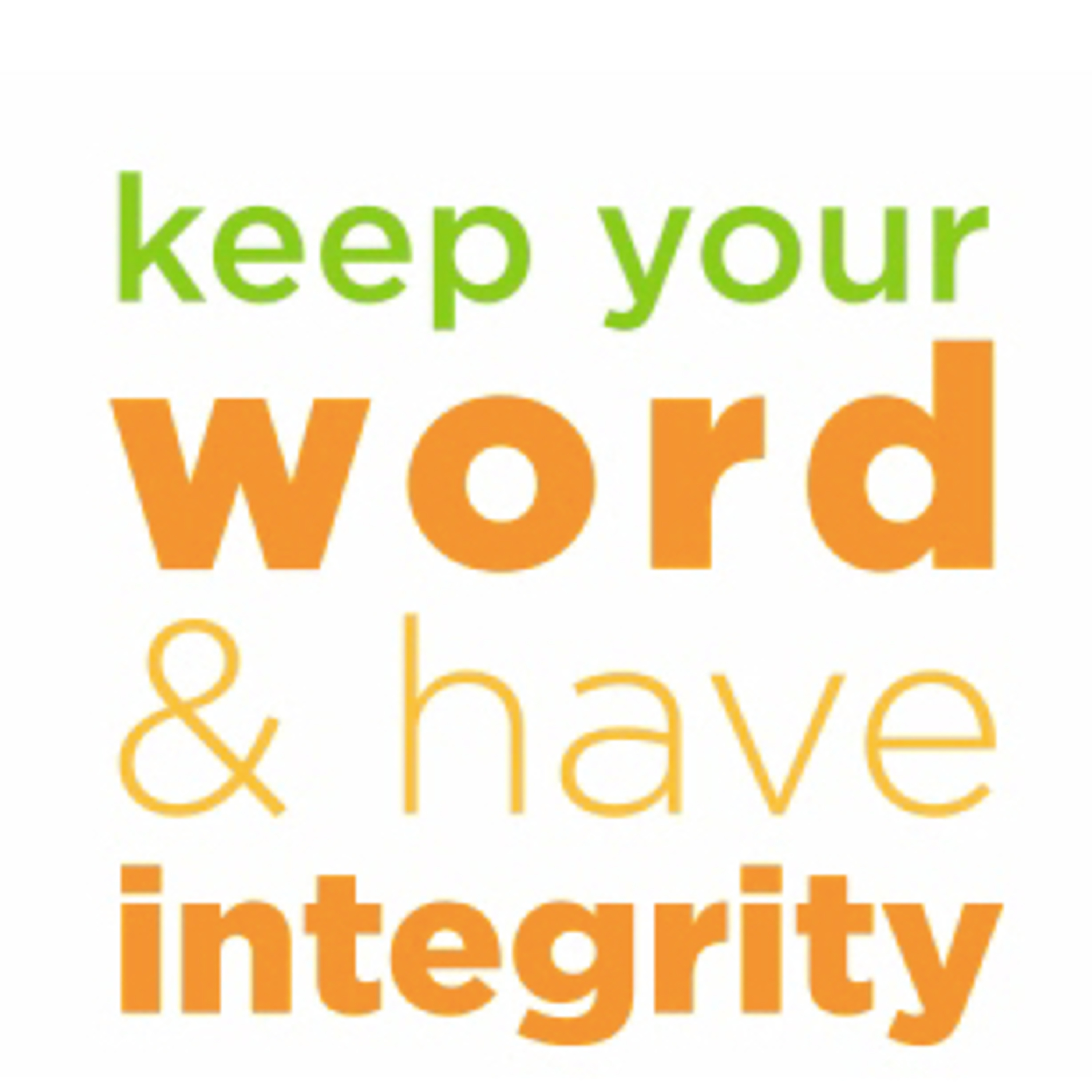 Your WORD? Does it mean anything?
