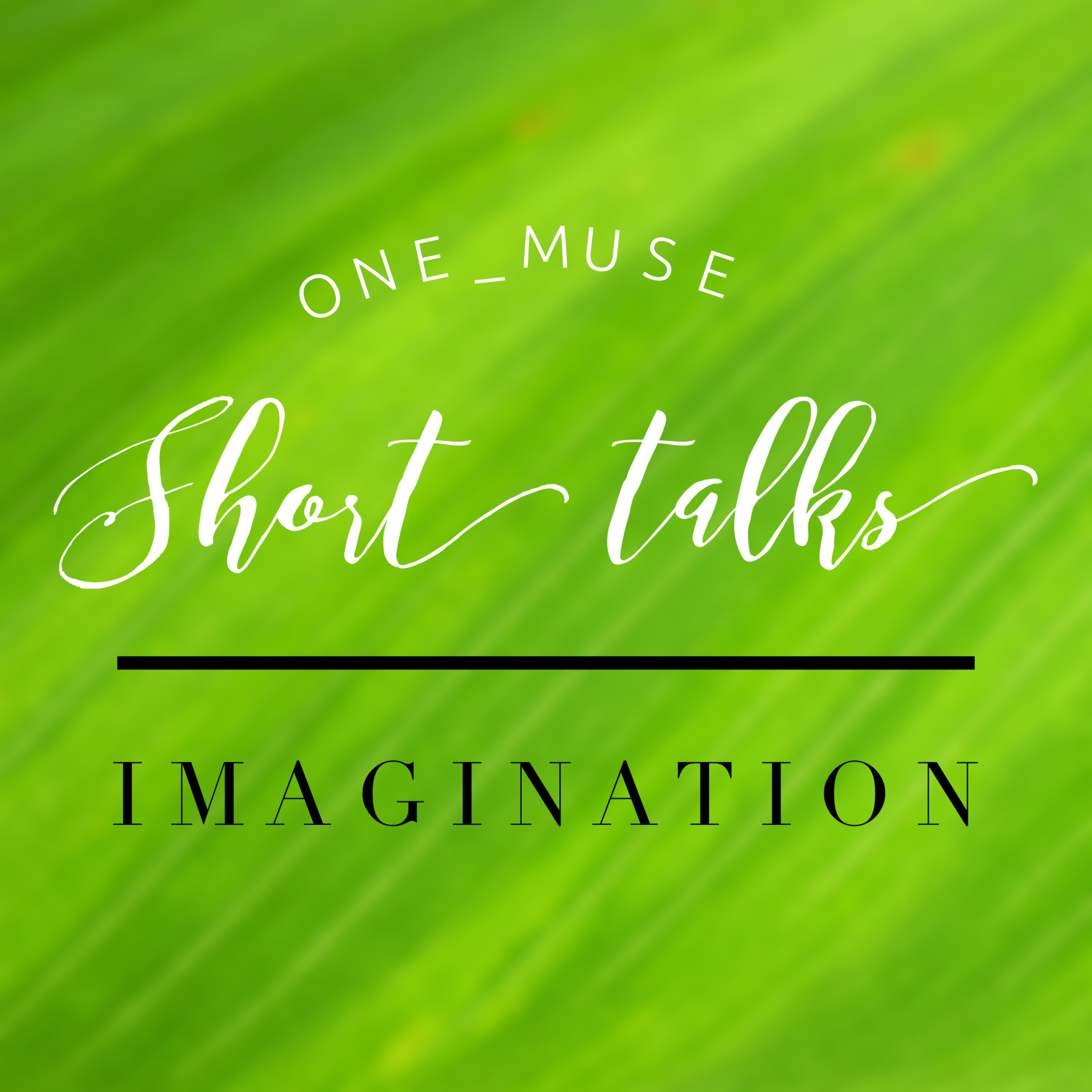 Use Your Imagination