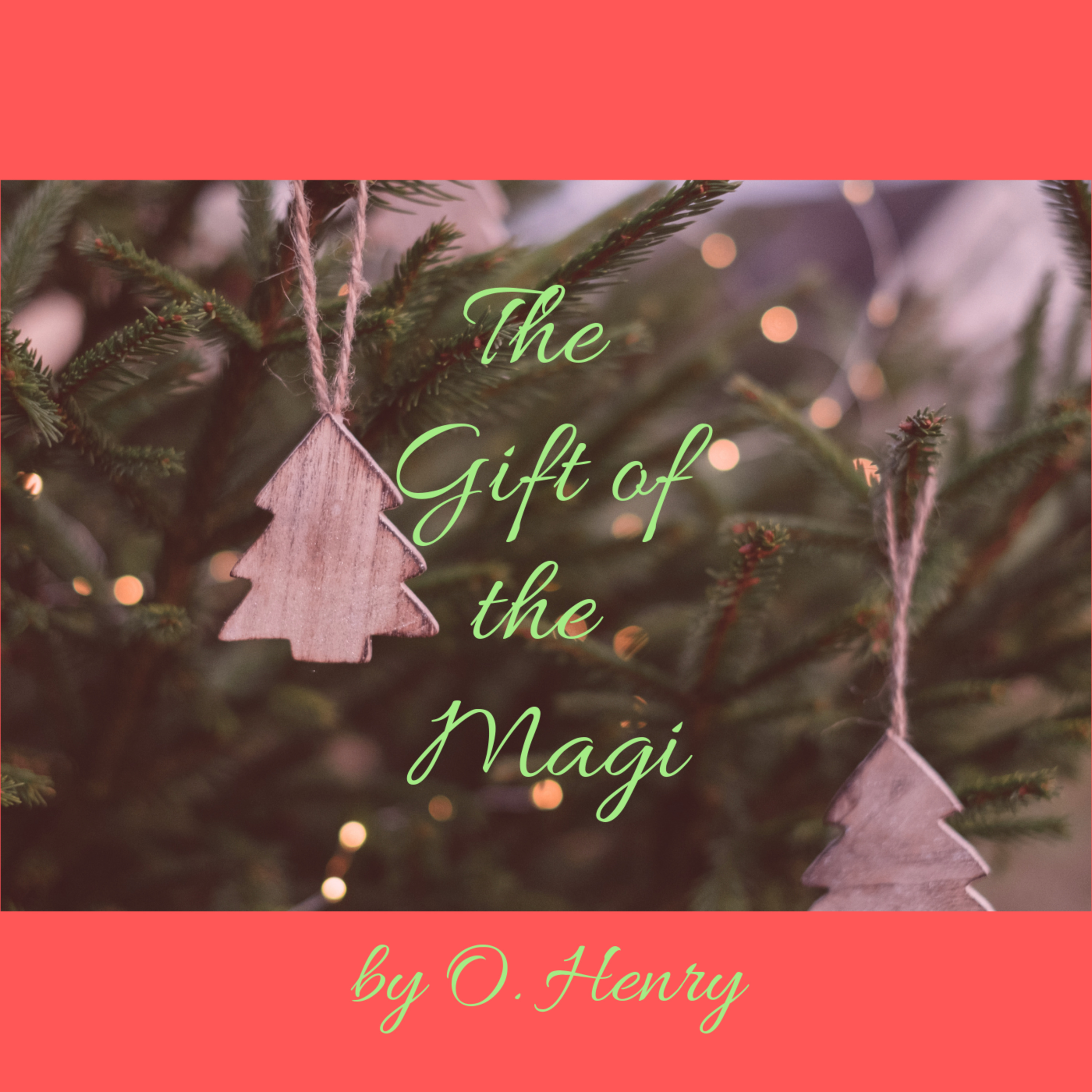 016 The Gift of the Magi