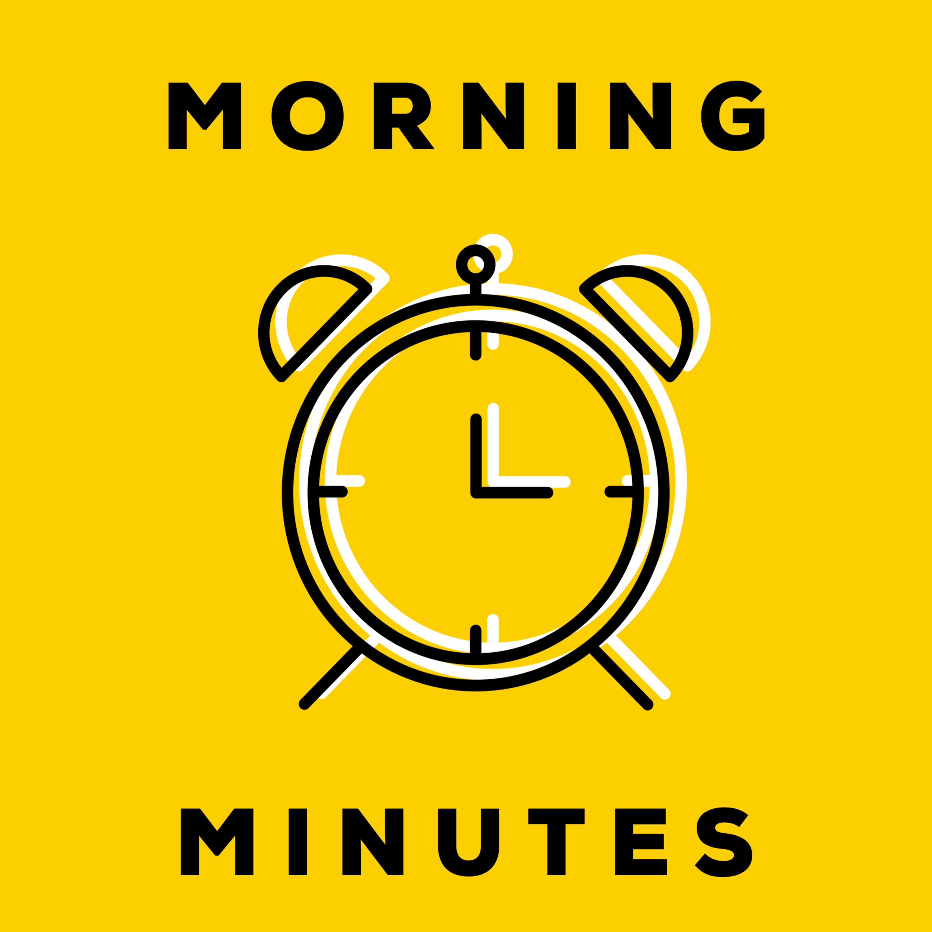 Morning Minutes - Intro