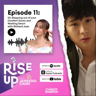 On Stepping out of your Comfort Zones and Working Smart with Richard Juan | Ep. 11