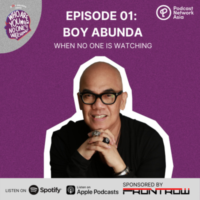 Ep. 1: Boy Abunda When No One's Watching