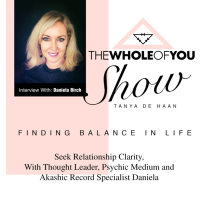 # 5 Daniela Birch, Psychic Medium and Akashic Record Specialist