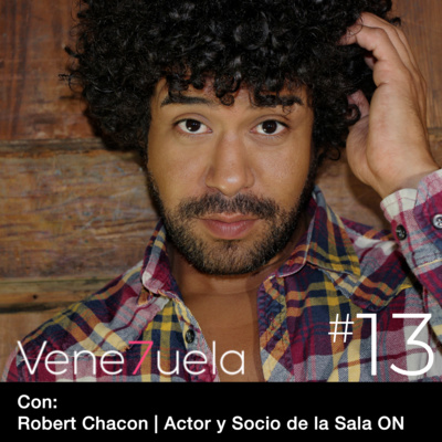 Robert Chacon | Actor y socio de la Sala ON