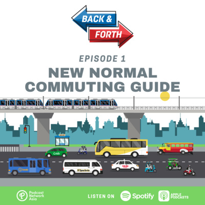 Ep. 1: New Normal Commuting Guide