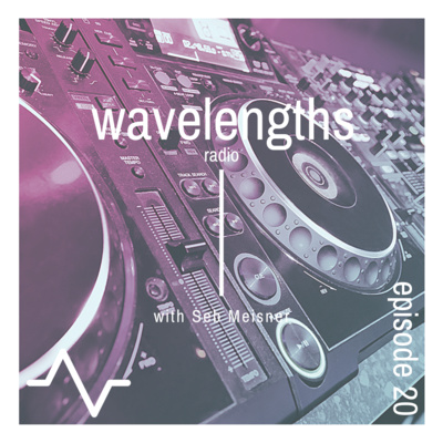 WaveLengths Radio #020