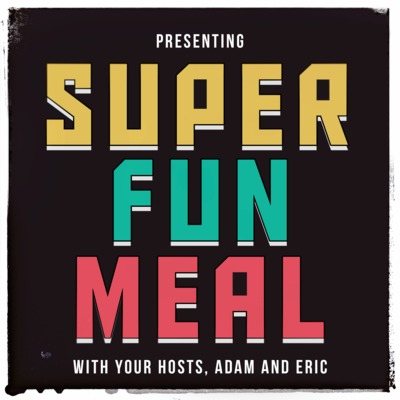 Super Fun Meal: Ep. 01- Christmas Wild Odyssey