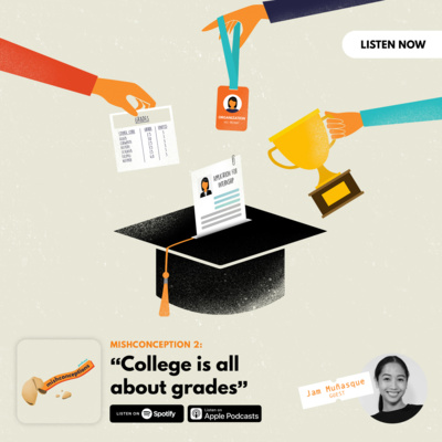 #2: College is all about grades (and orgs, and connections)