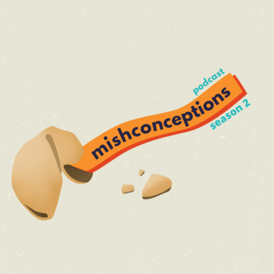 Season 2: Misconceptions to Decisions
