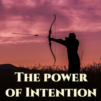 The power of Intention