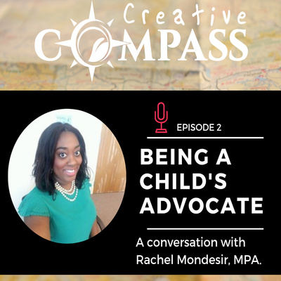 Episode 2 (Part 1): Being a child’s advocate