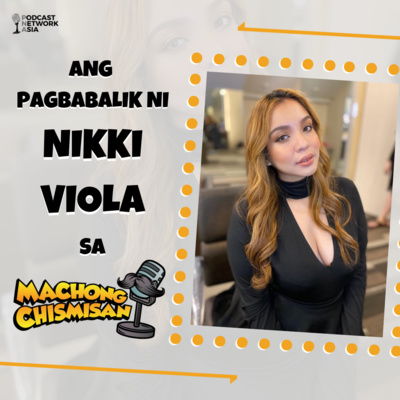 Machong Chismisan - S07E05 - Usapang MPBL at Shoppee (BEKENEMEN) with Nikki Viola