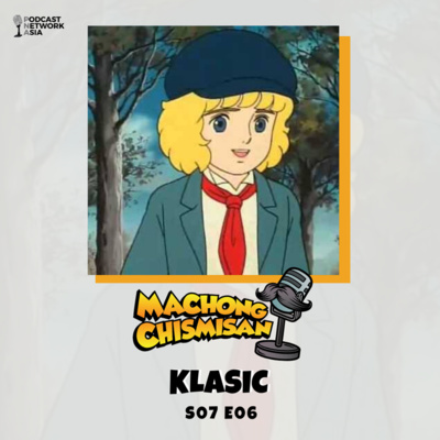 Machong Chismisan - S07E06 - KLASIC