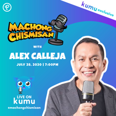 Machong Chismisan - S07E10- Alex Calleja - In Good Faith
