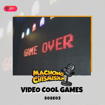 Machong Chismisan - S08E03 - Video Cool Games