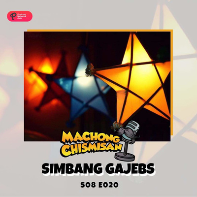 Machong Chismisan - S08E20 - Simbang Gajebs