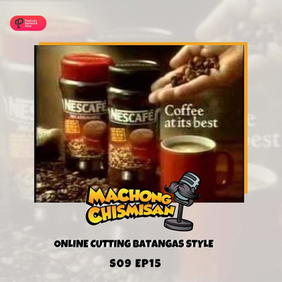 Machong Chismisan - S09E15 - Online Cutting Batangas Stlye