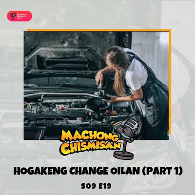 Machong Chismisan - S09E19 - Part 01: Hokageng Change Oilan